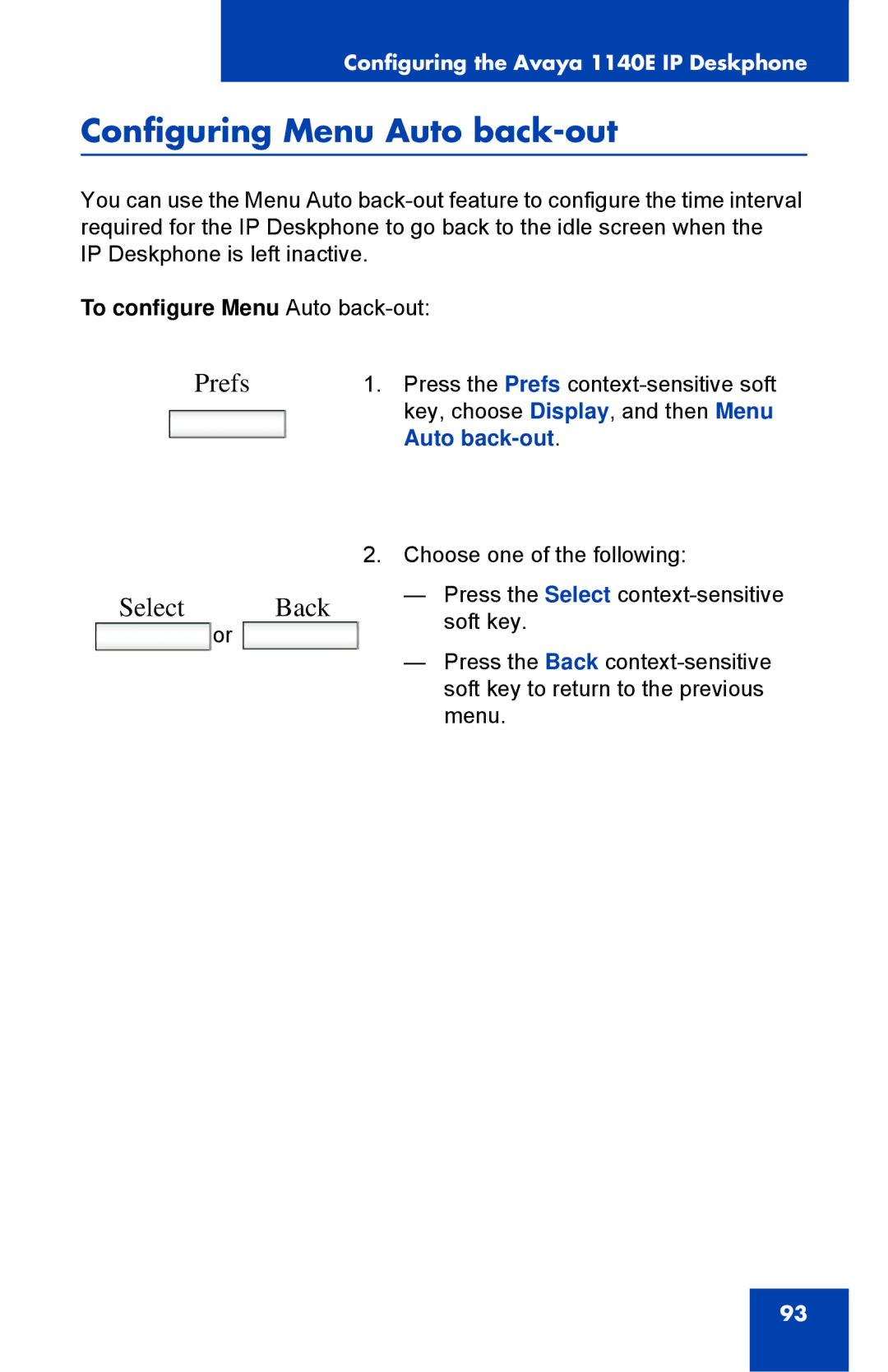 Avaya 1040E manual Configuring Menu Auto back-out, Select Back, To configure Menu Auto back-out 