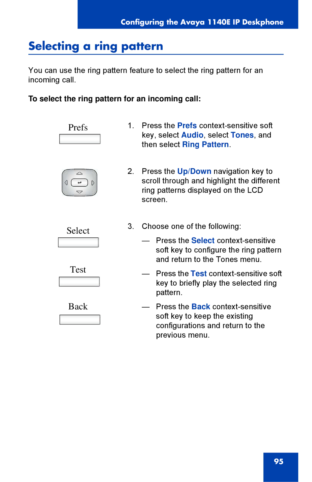 Avaya 1040E manual Selecting a ring pattern, Prefs Select Test Back, To select the ring pattern for an incoming call 