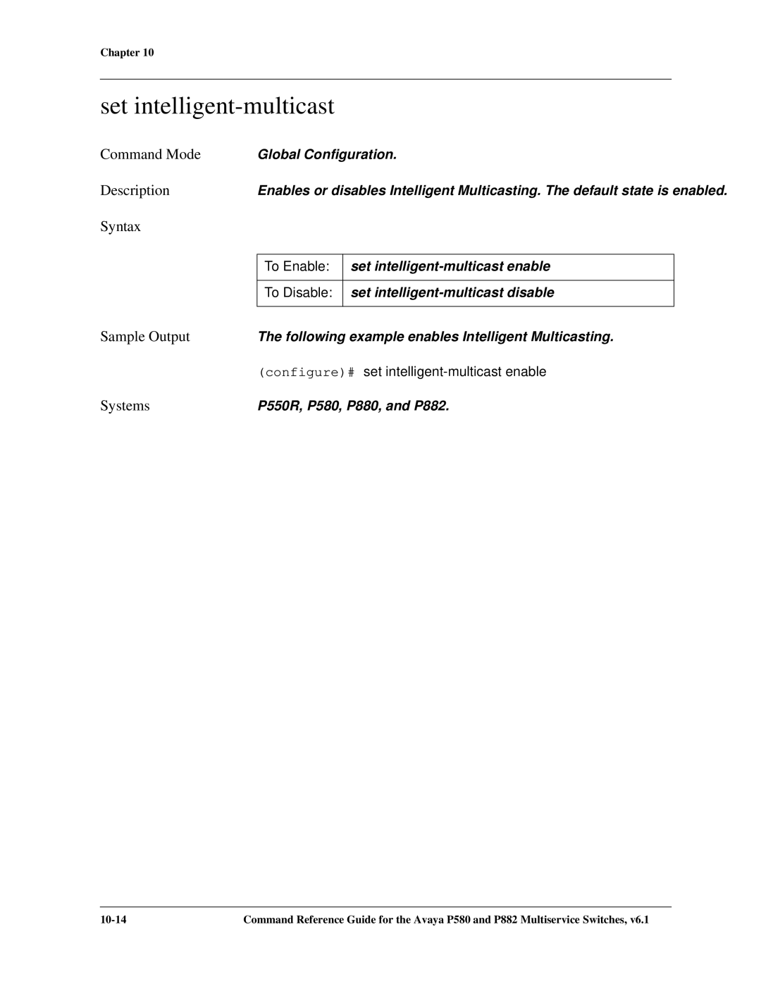 Avaya 106760804 manual Set intelligent-multicast, Configure# set intelligent-multicast enable 