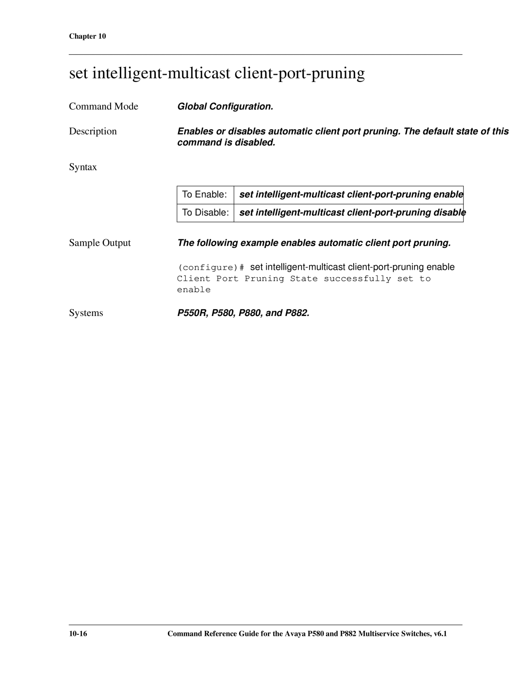 Avaya 106760804 manual Set intelligent-multicast client-port-pruning 