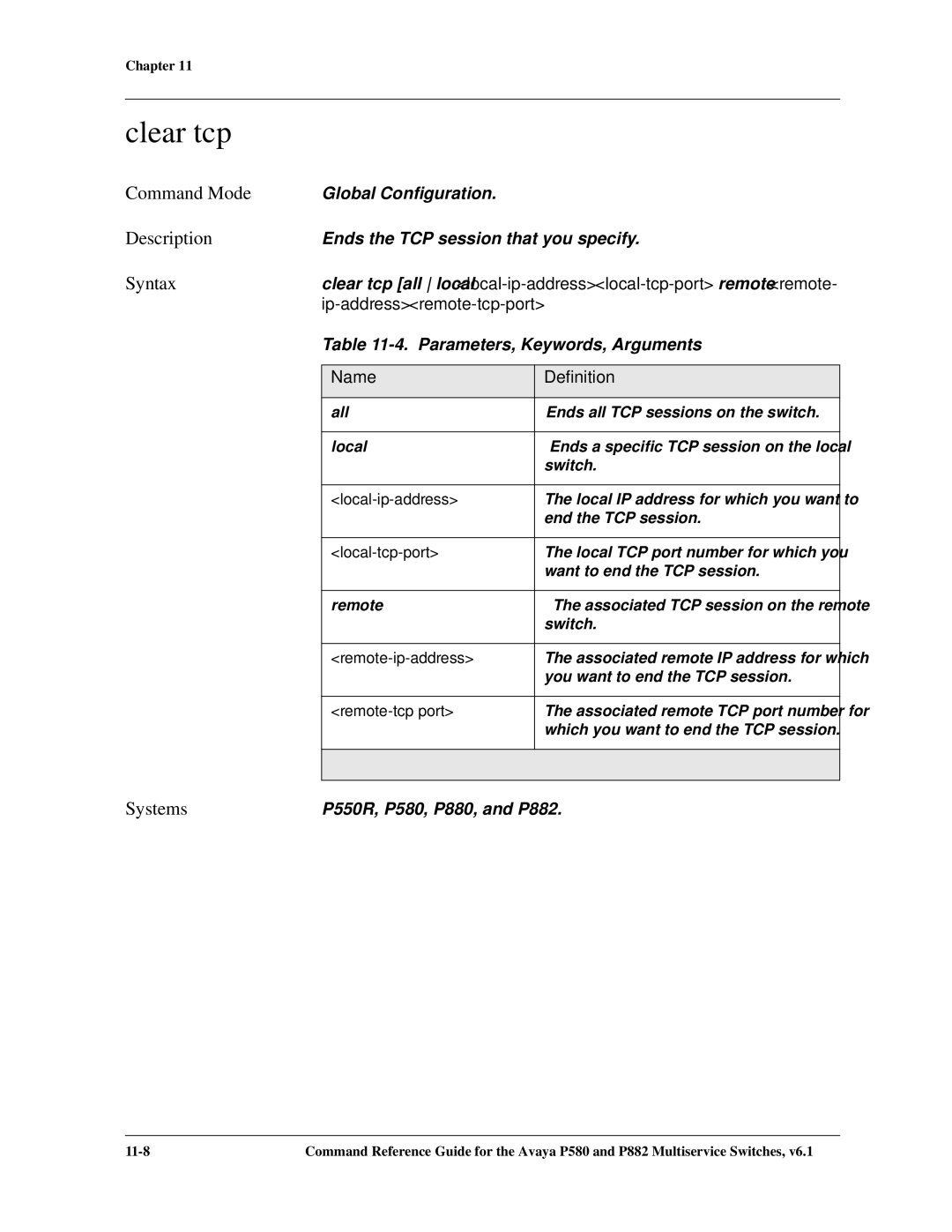 Avaya 106760804 manual Clear tcp, Local-ip-address, Local-tcp-port, Remote-ip-address, Remote-tcp port 