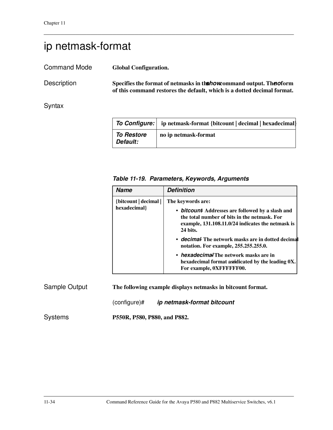 Avaya 106760804 manual Ip netmask-format, Configure# ip netmask-format bitcount 