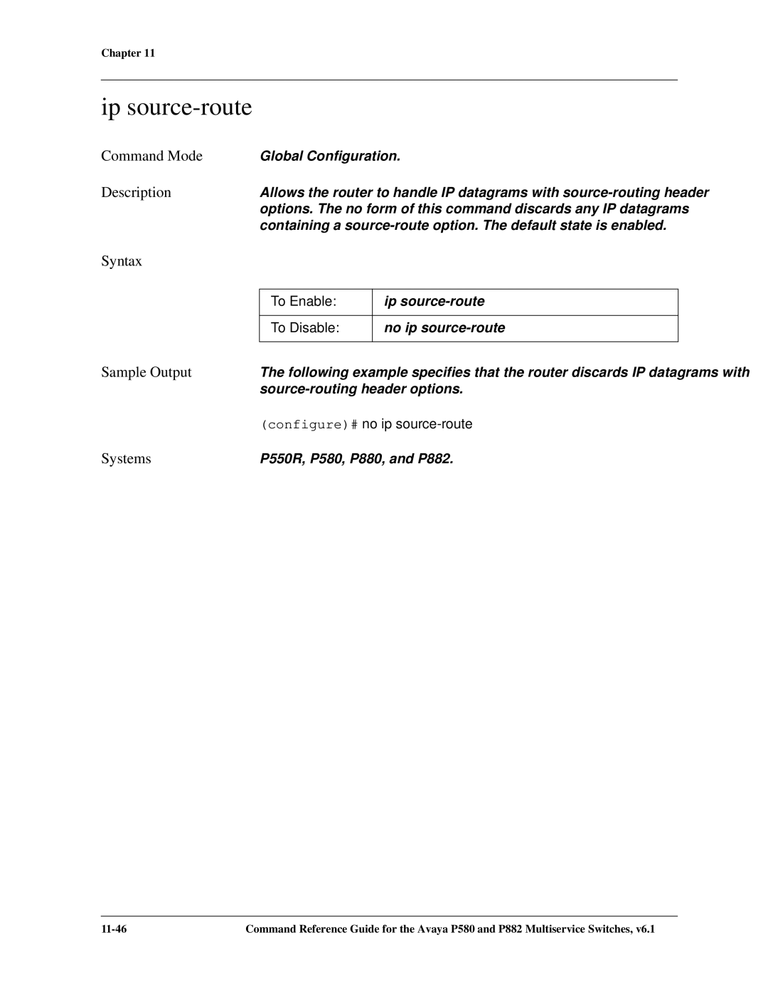 Avaya 106760804 manual Ip source-route, Configure# no ip source-route 