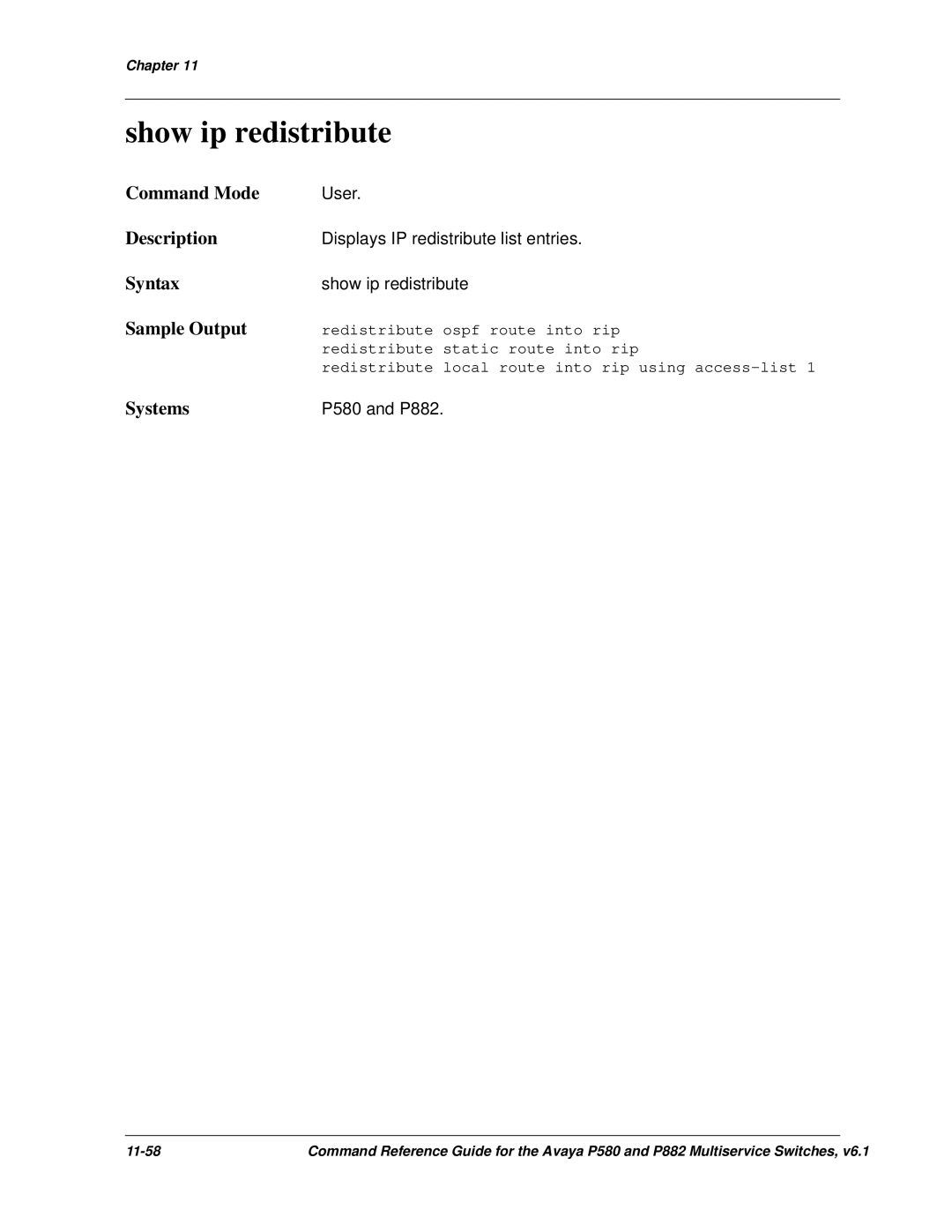 Avaya 106760804 manual Show ip redistribute, User, Displays IP redistribute list entries 