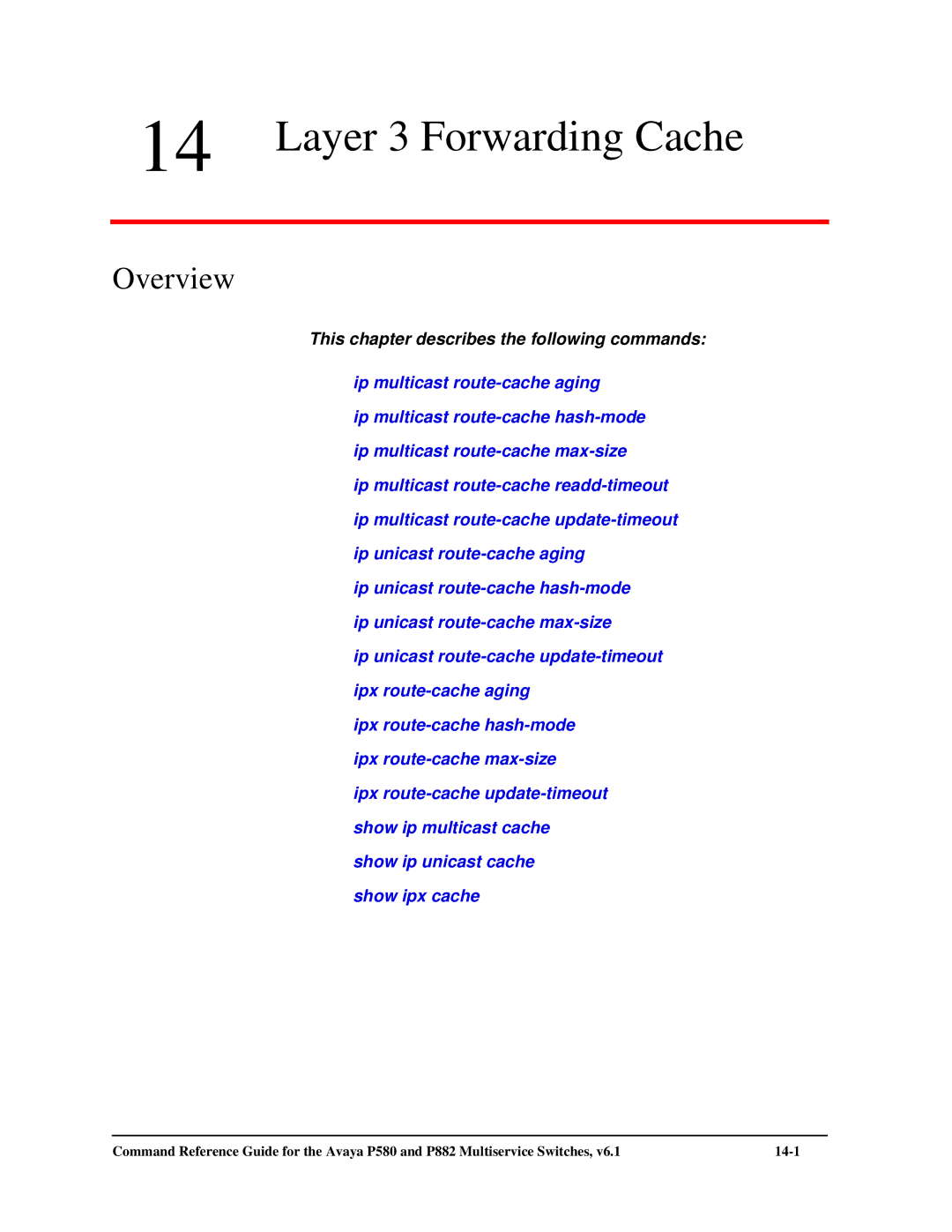 Avaya 106760804 manual Layer 3 Forwarding Cache 