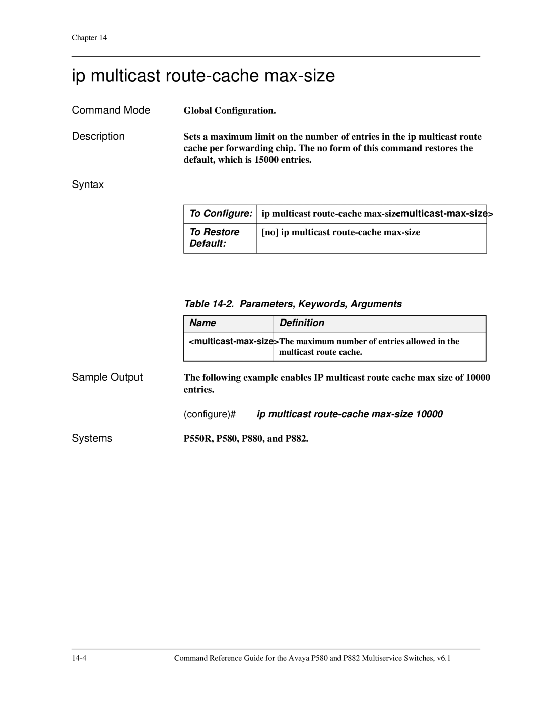 Avaya 106760804 manual Ip multicast route-cache max-size, Following example enables IP multicast route cache max size 