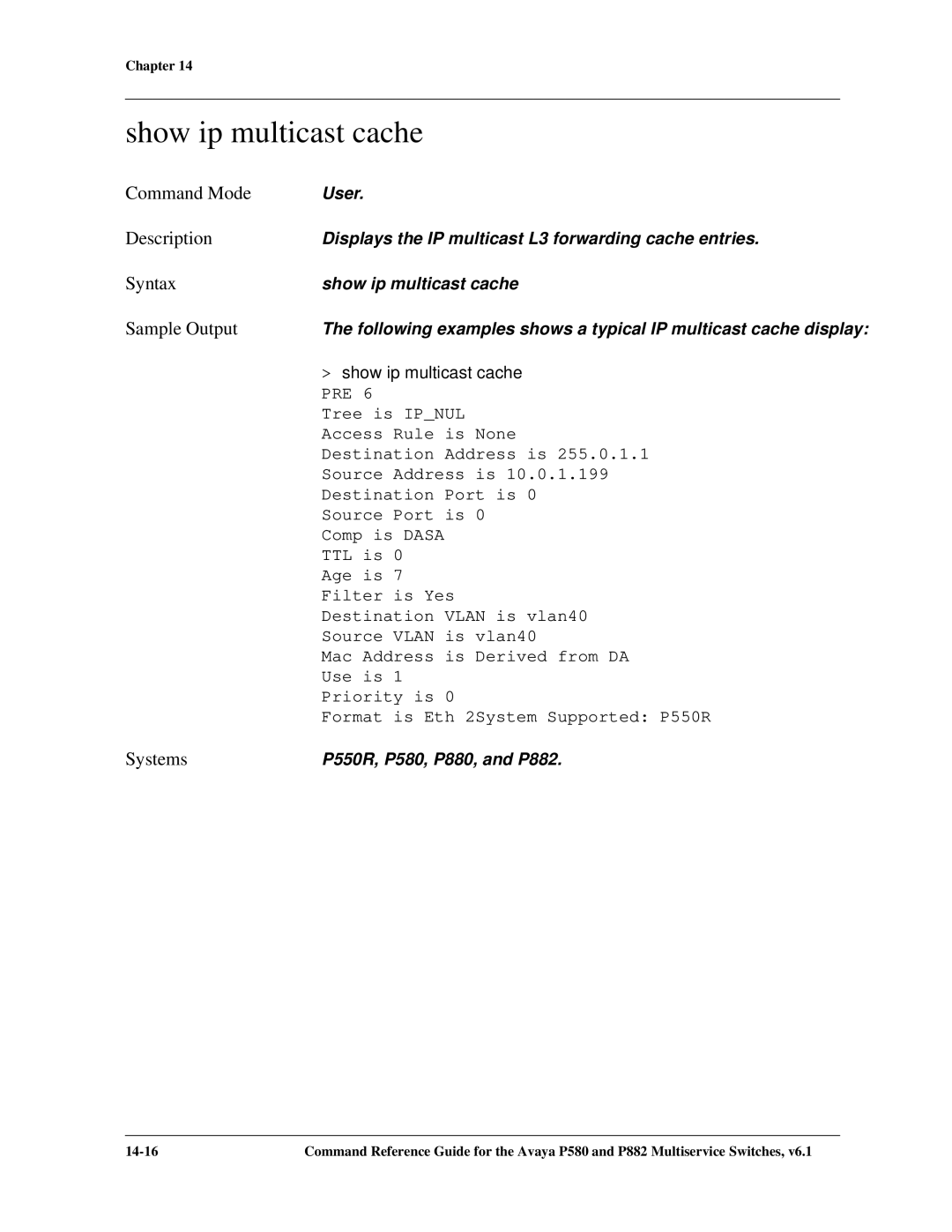 Avaya 106760804 manual Show ip multicast cache 