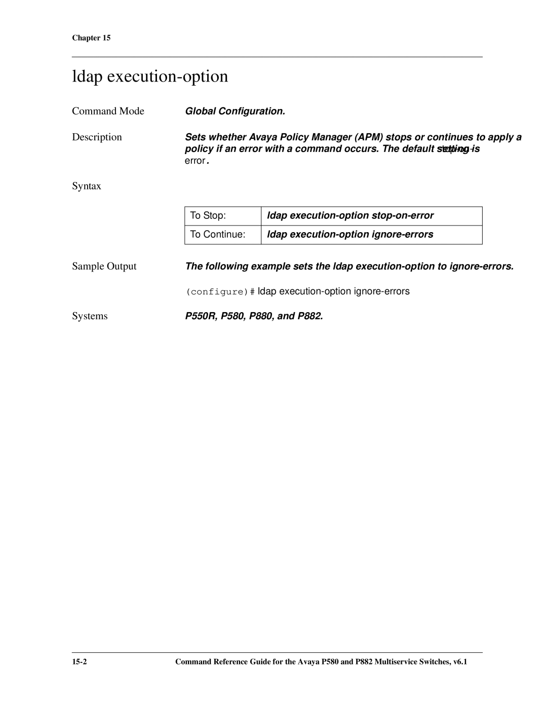 Avaya 106760804 manual Ldap execution-option, Error, To Stop, To Continue, Configure# ldap execution-option ignore-errors 