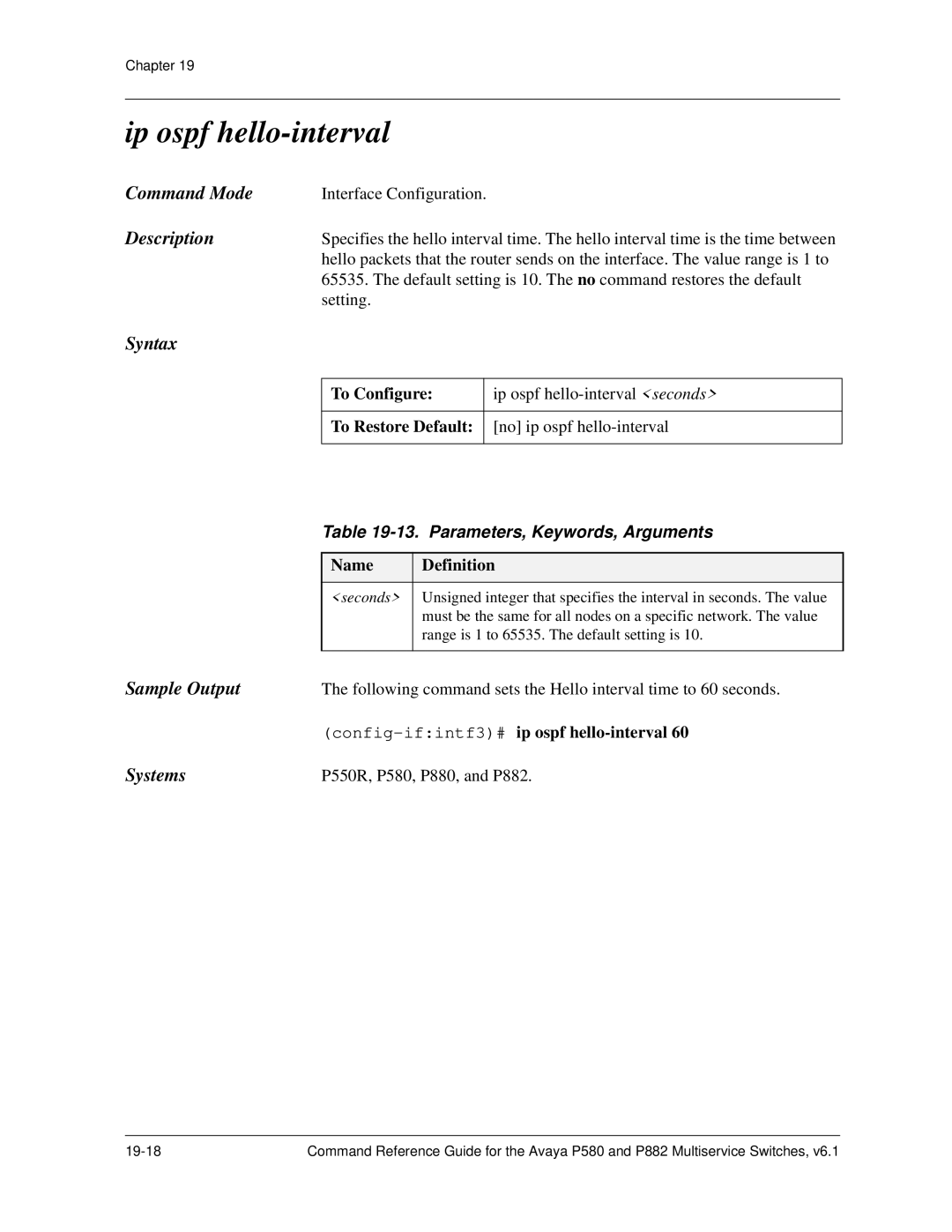 Avaya 106760804 manual Ip ospf hello-interval, Config-ifintf3#ip ospf hello-interval 