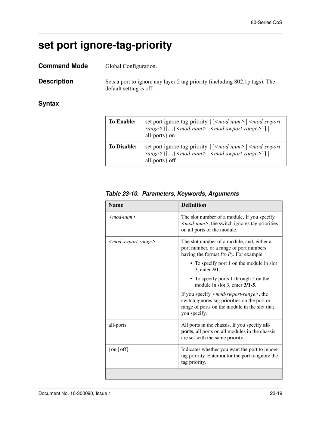 Avaya 106760804 manual Set port ignore-tag-priority, To Enable 