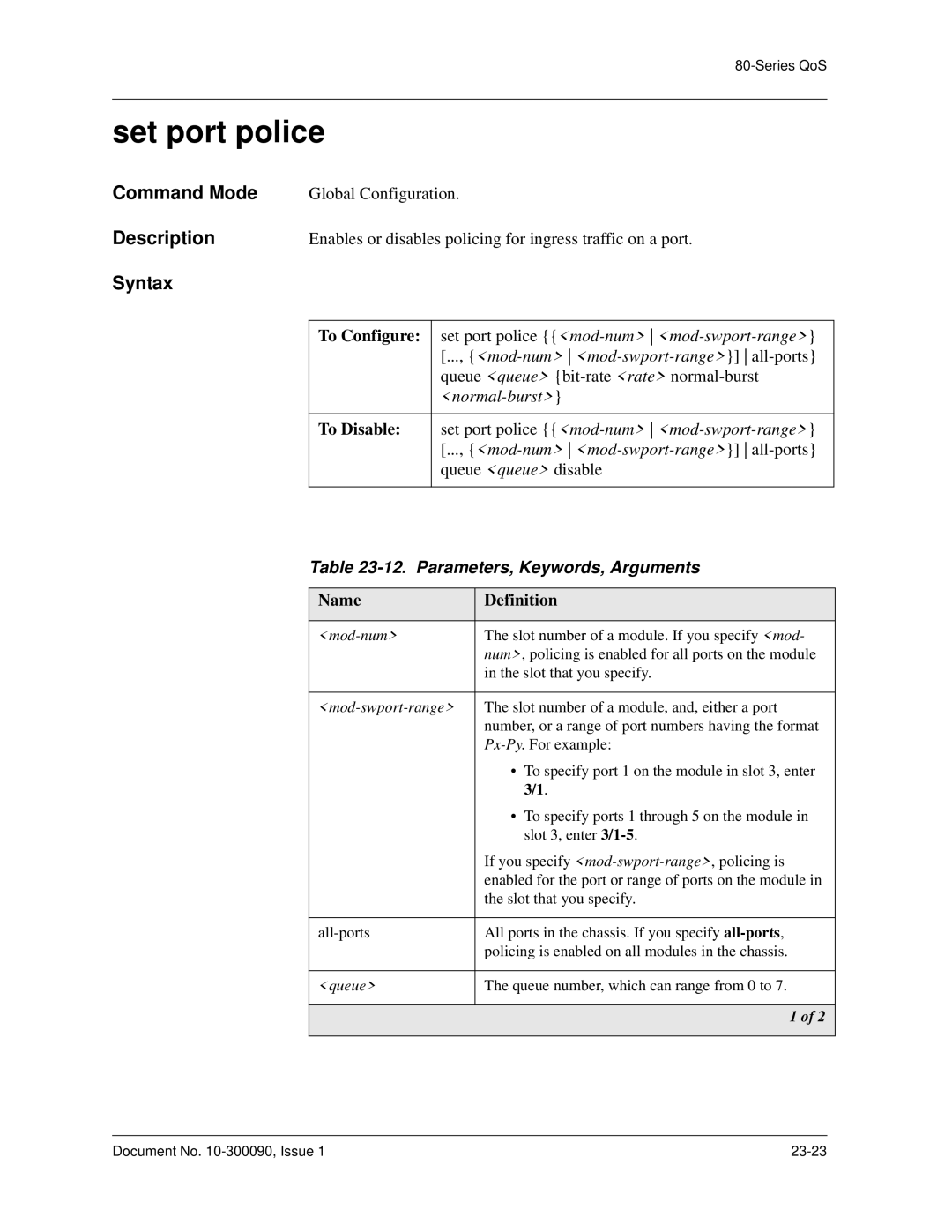 Avaya 106760804 manual Set port police, To Configure 