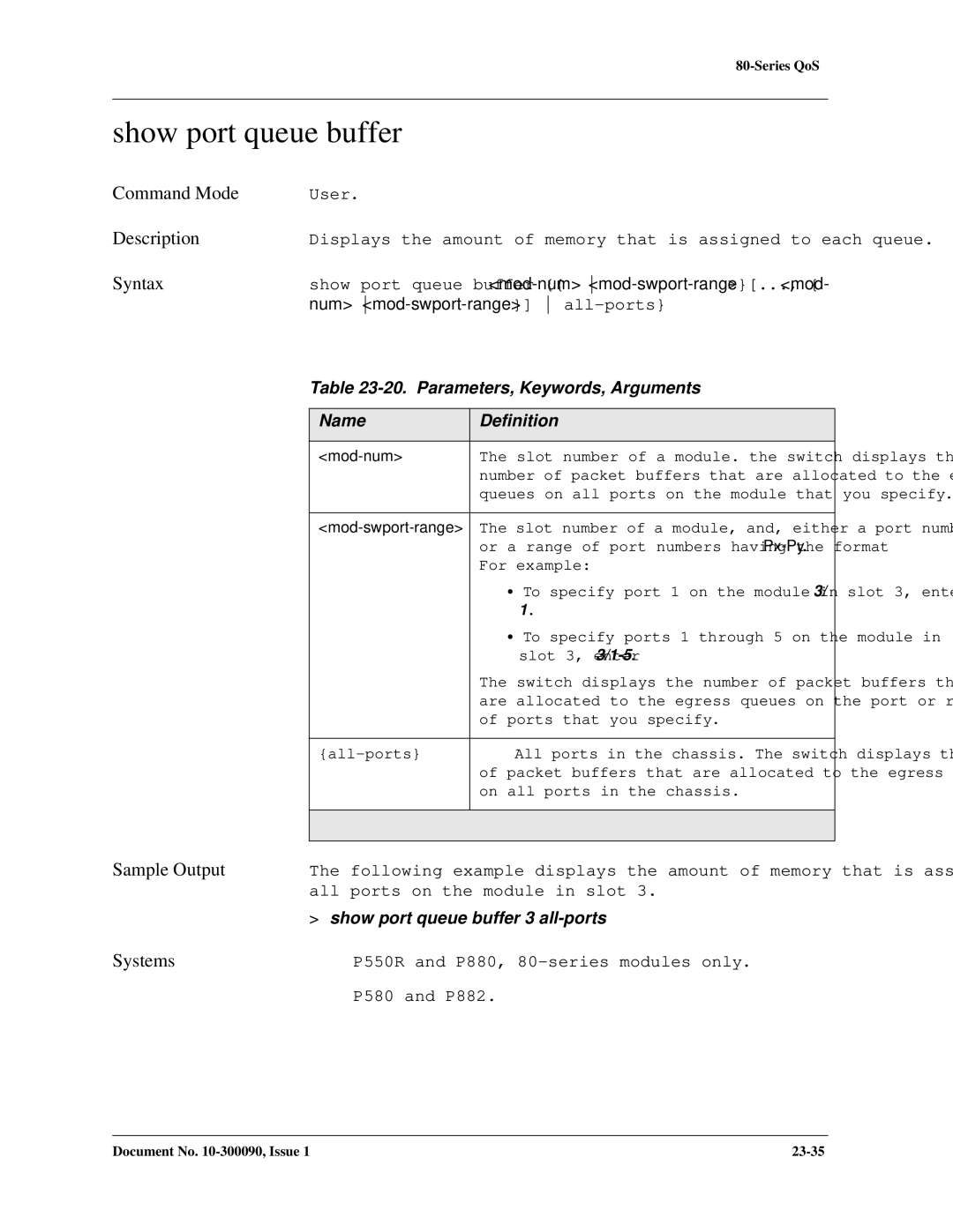 Avaya 106760804 manual Show port queue buffer 