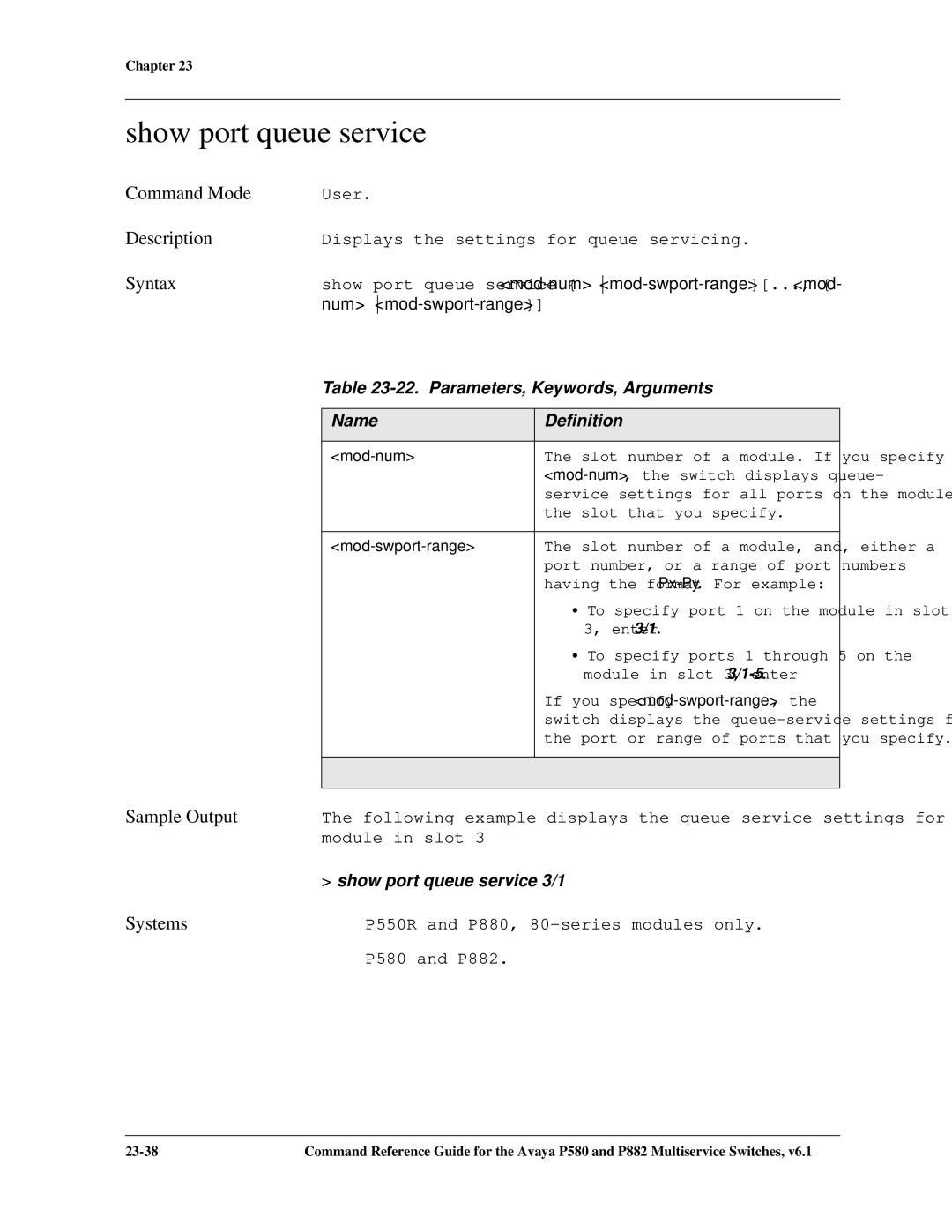 Avaya 106760804 manual Show port queue service, Parameters, Keywords, Arguments 