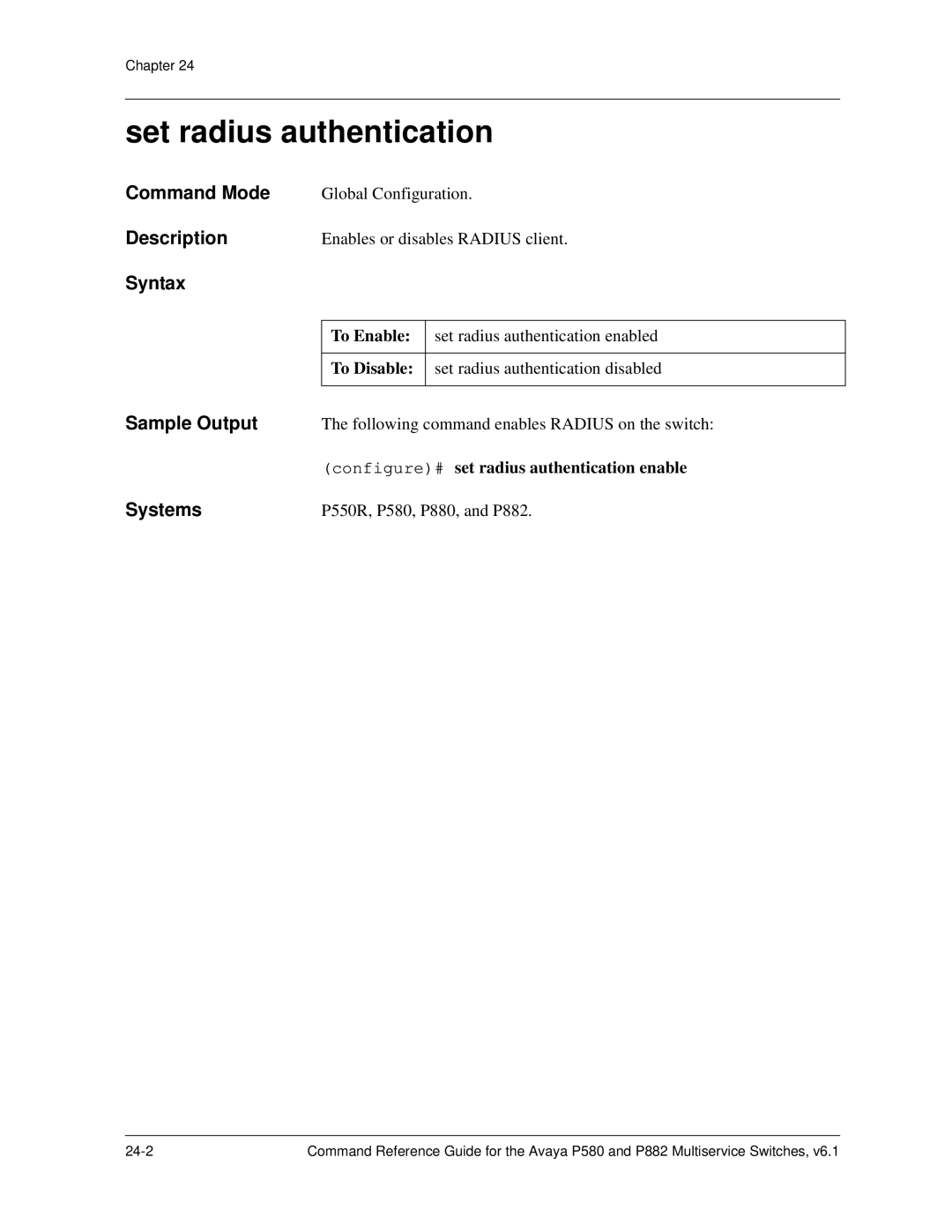 Avaya 106760804 manual Set radius authentication, Configure# set radius authentication enable 