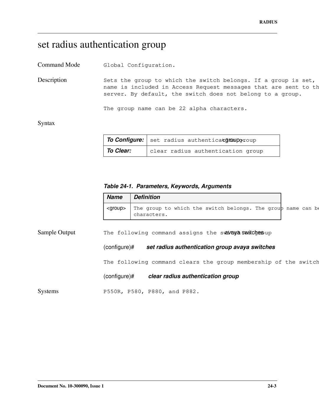 Avaya 106760804 manual Set radius authentication group, Configure# set radius authentication group avaya switches 