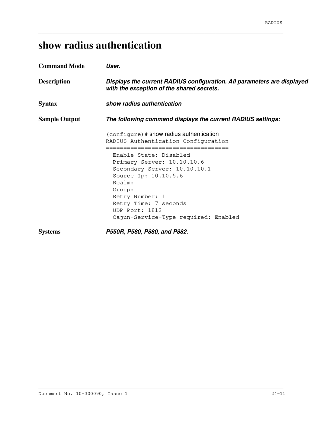 Avaya 106760804 manual Show radius authentication, Configure# show radius authentication 