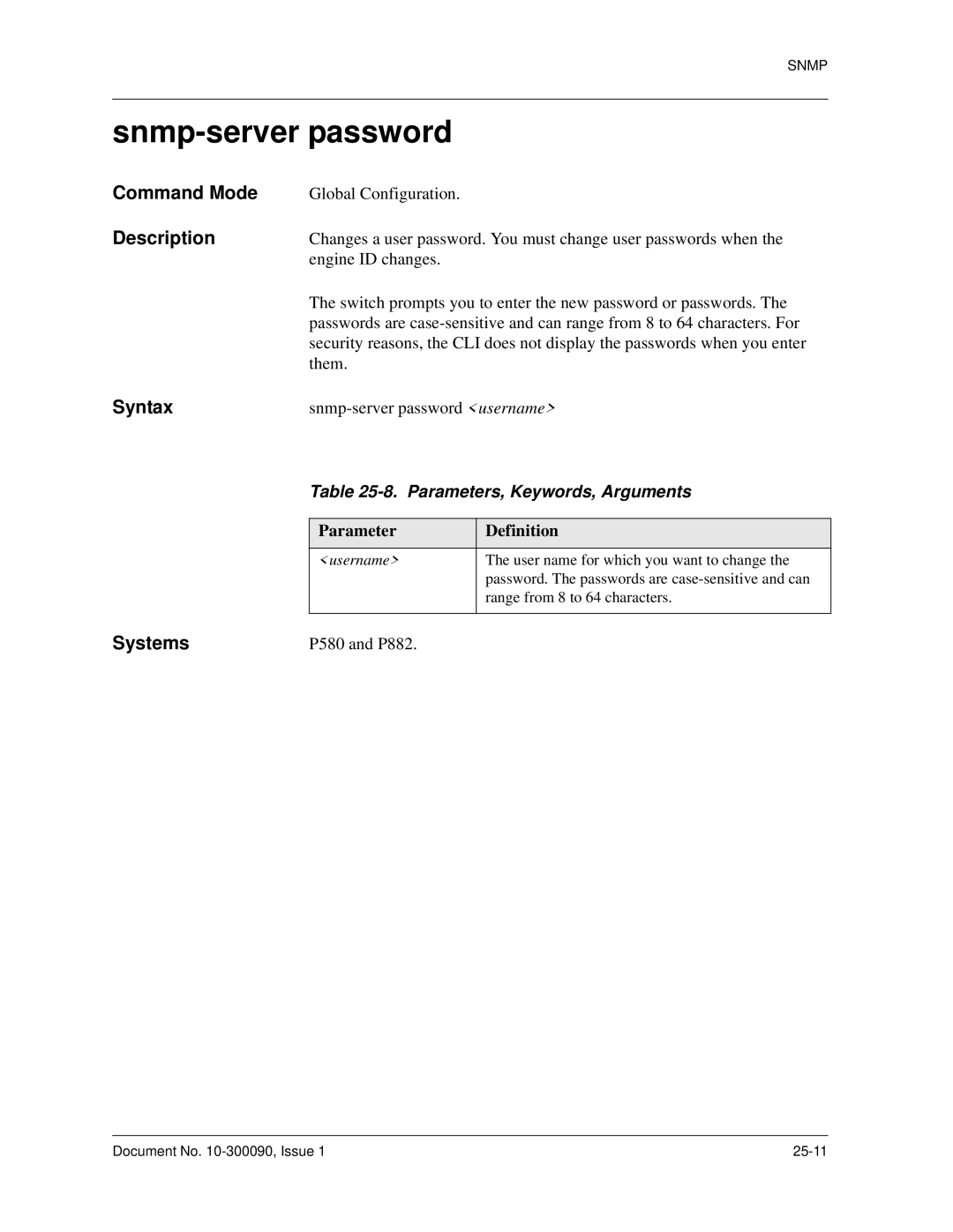 Avaya 106760804 manual Snmp-server password, Switch prompts you to enter the new password or passwords 