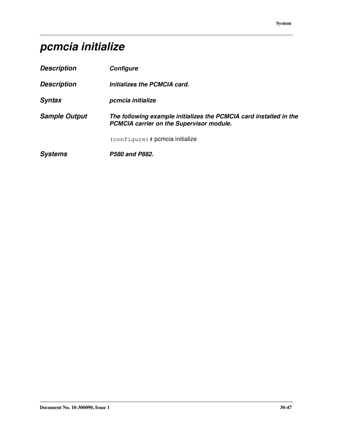 Avaya 106760804 manual Pcmcia initialize, Configure# pcmcia initialize 