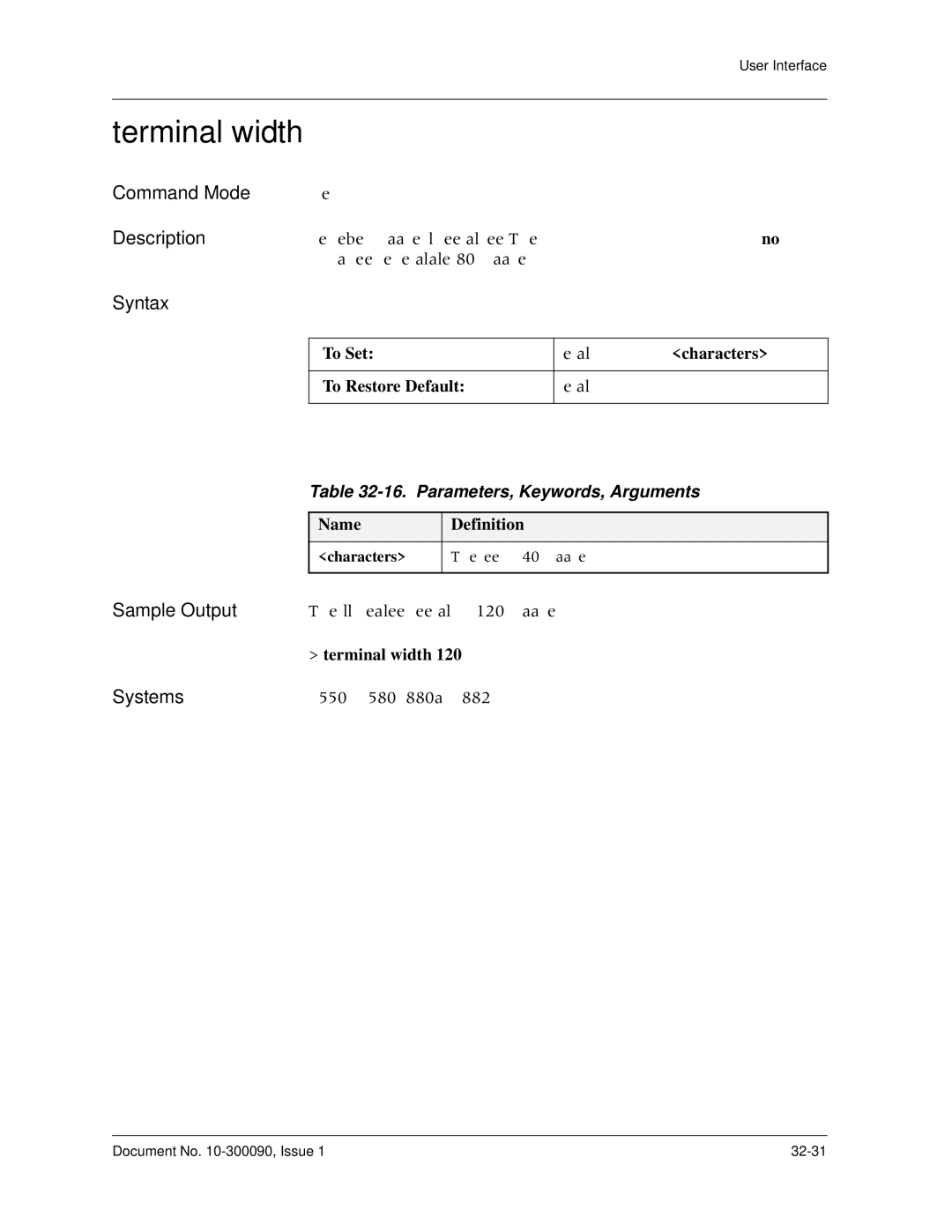 Avaya 106760804 manual Terminal width, Characters Screen width 40+ characters 