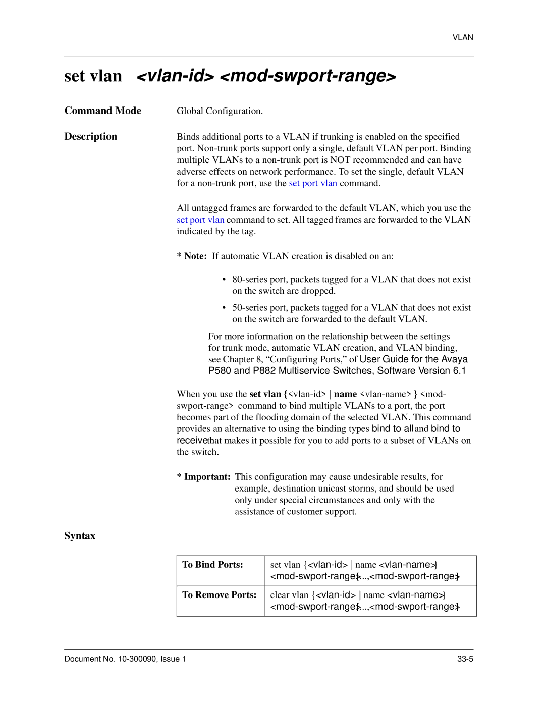 Avaya 106760804 manual To Bind Ports, To Remove Ports 