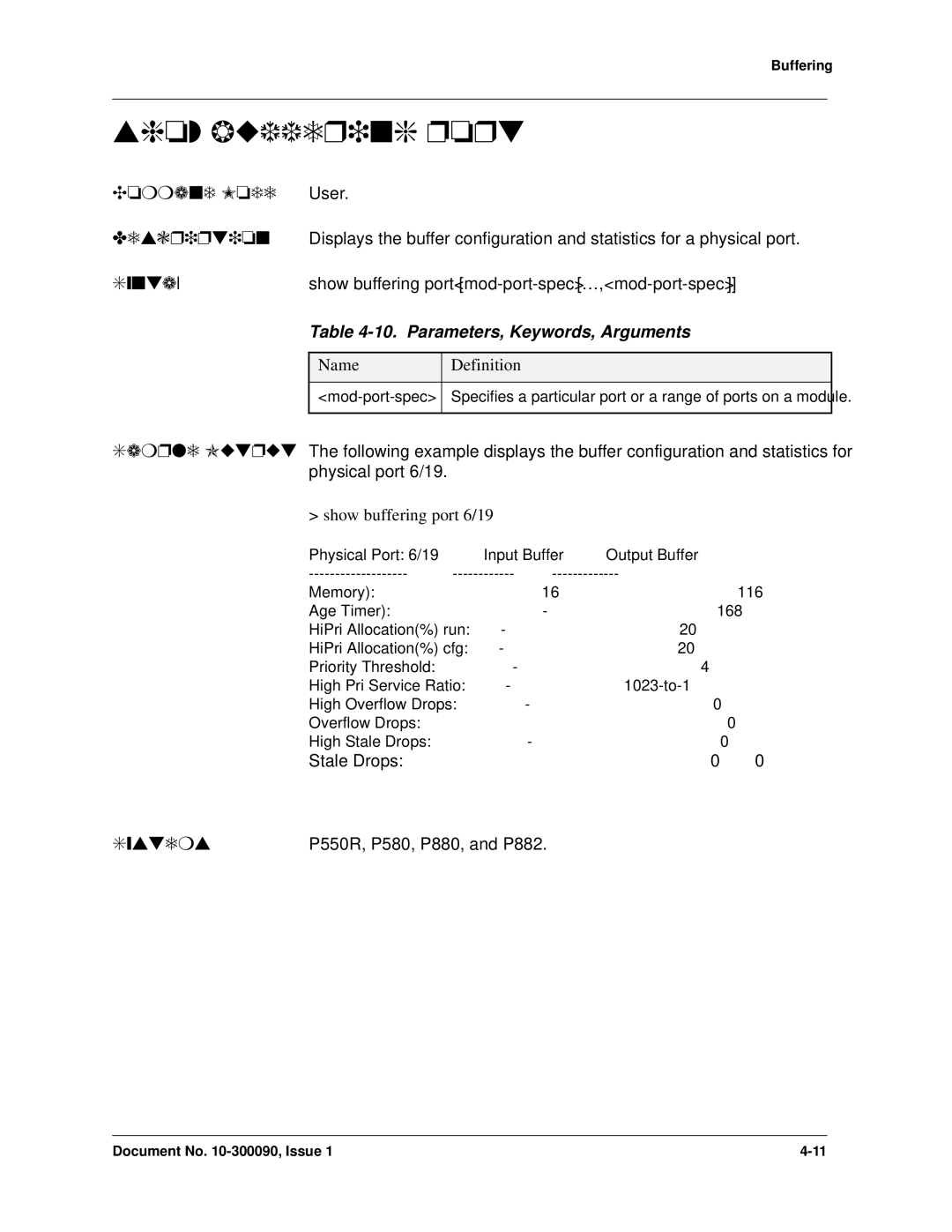 Avaya 106760804 manual Show buffering port 6/19 