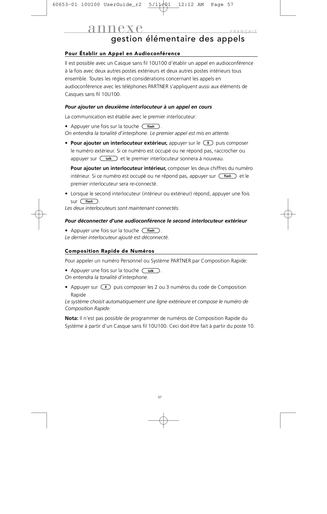 Avaya 10U100 manual Pour Établir un Appel en Audioconférence, Composition Rapide de Numéros 