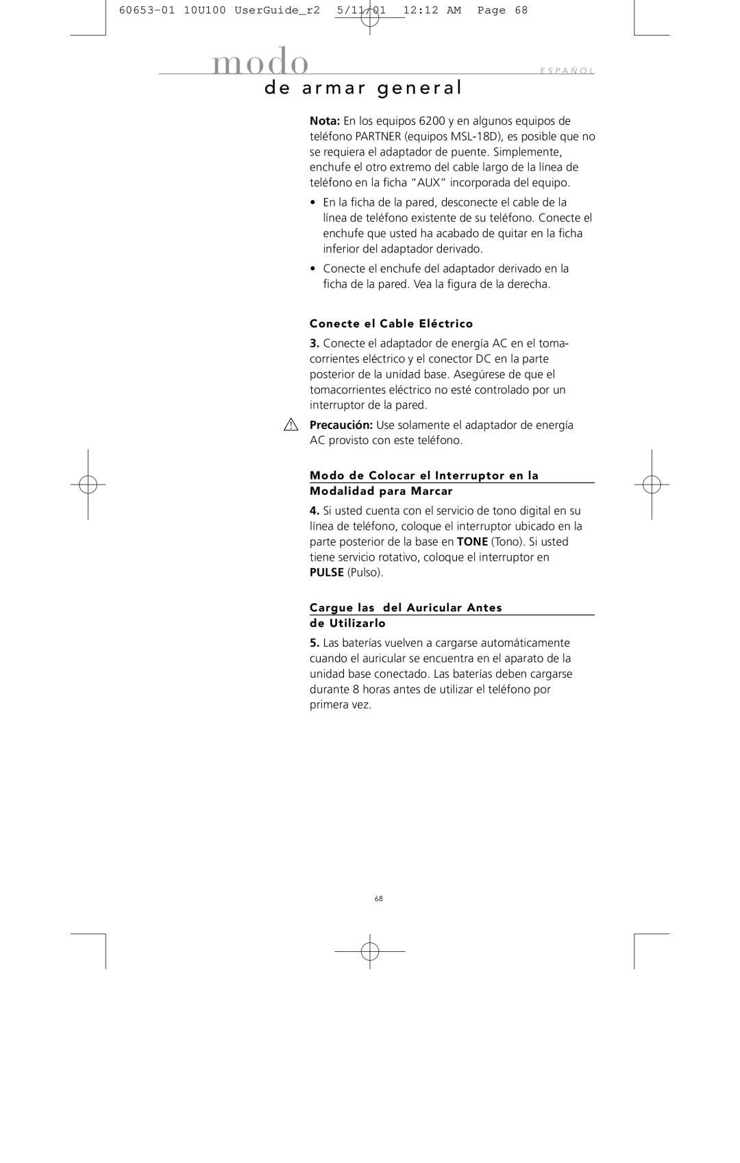 Avaya 10U100 manual Conecte el Cable Eléctrico, Modo de Colocar el Interruptor en la Modalidad para Marcar 