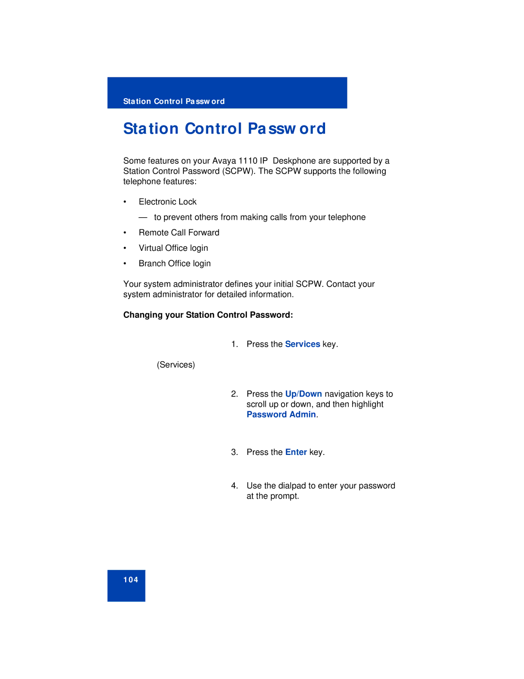 Avaya 1110 manual Changing your Station Control Password 