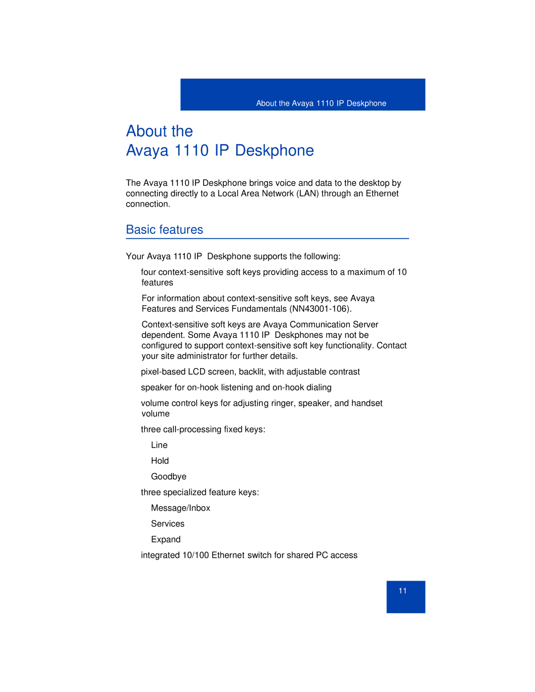 Avaya manual About Avaya 1110 IP Deskphone, Basic features 