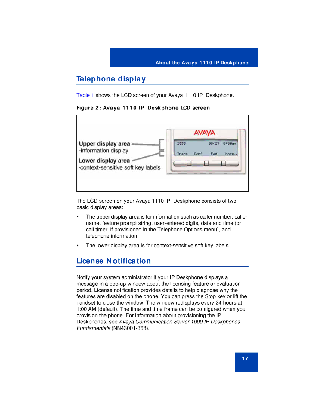 Avaya 1110 manual Telephone display, License Notification 