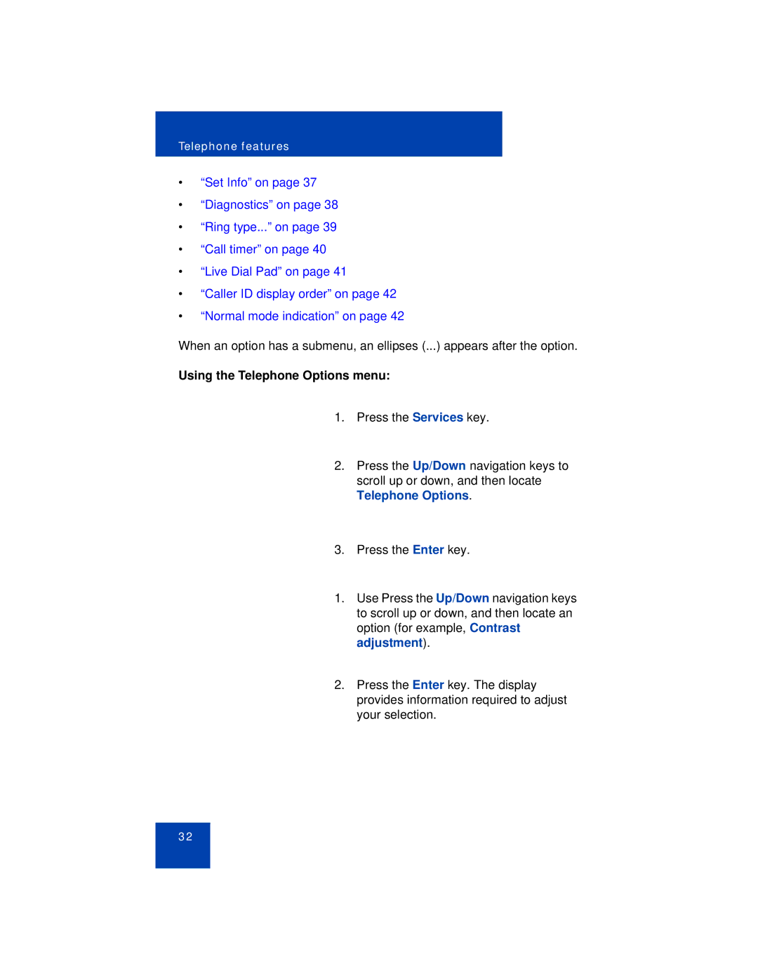 Avaya 1110 manual Using the Telephone Options menu 