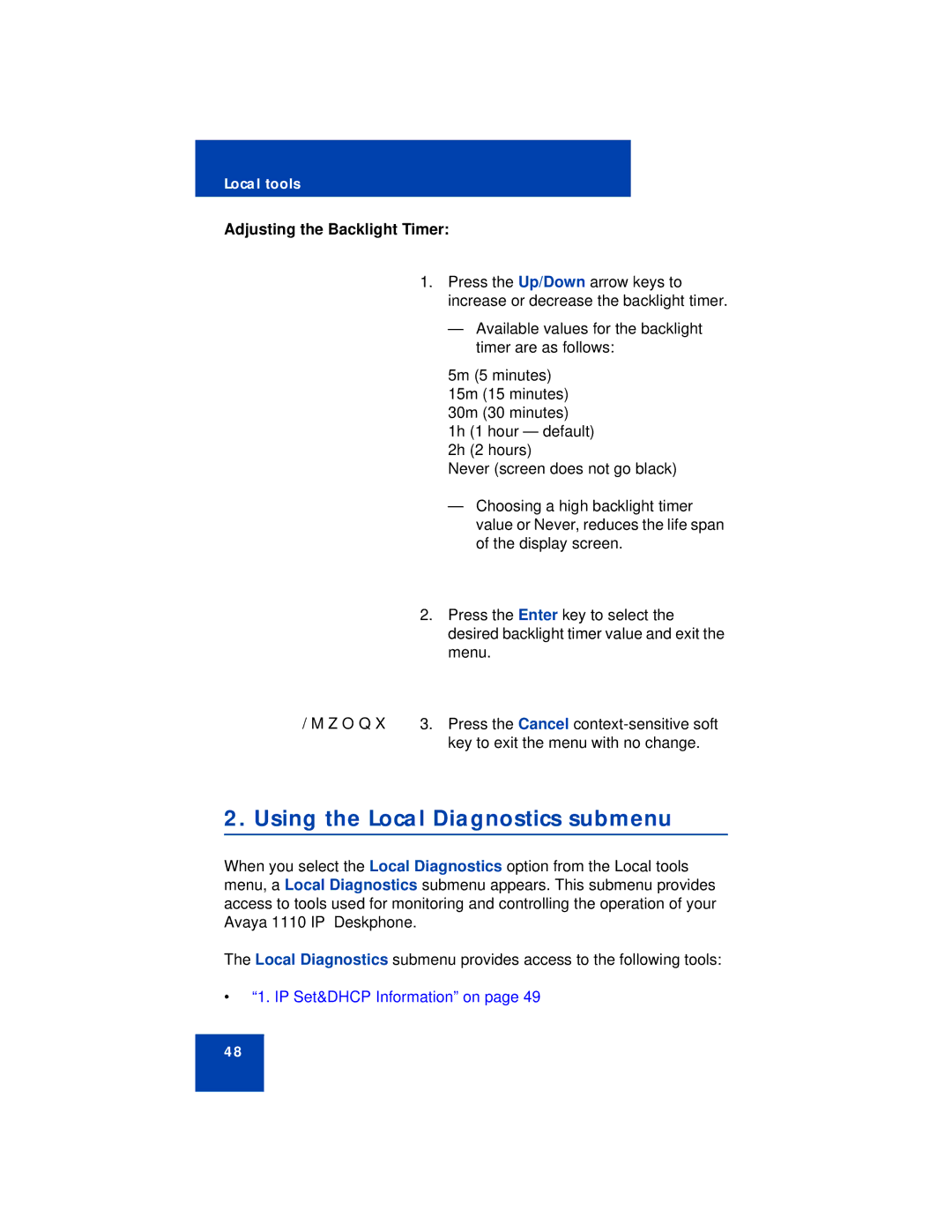 Avaya 1110 manual Using the Local Diagnostics submenu, Adjusting the Backlight Timer 