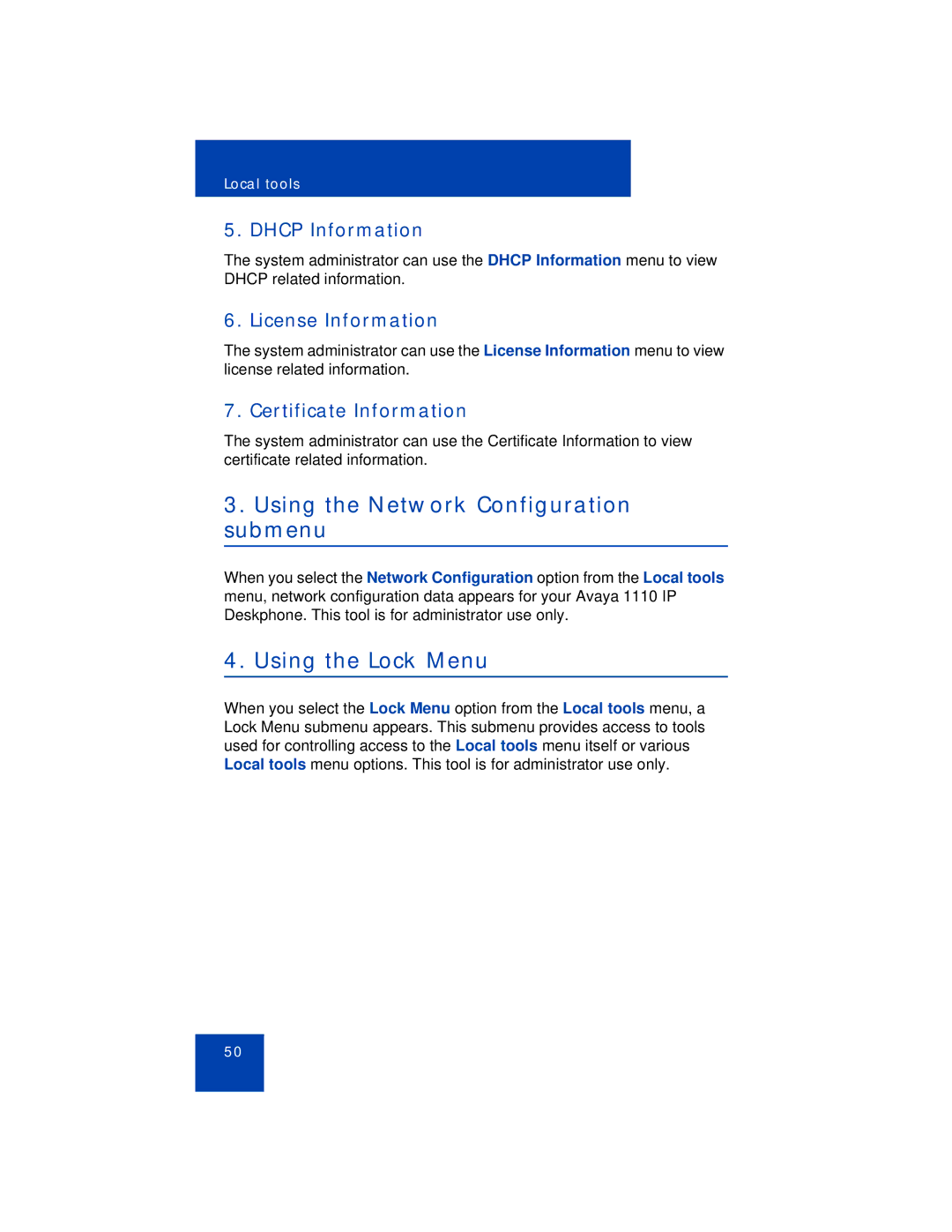 Avaya 1110 manual Using the Network Configuration submenu, Using the Lock Menu, Dhcp Information, License Information 