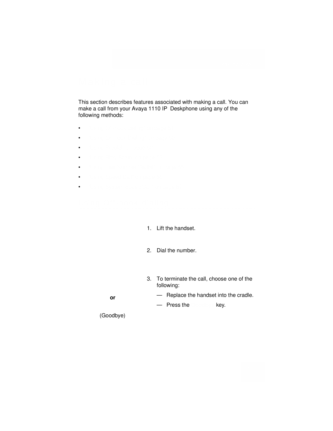 Avaya 1110 manual Making a call, Using Off-hook dialing 