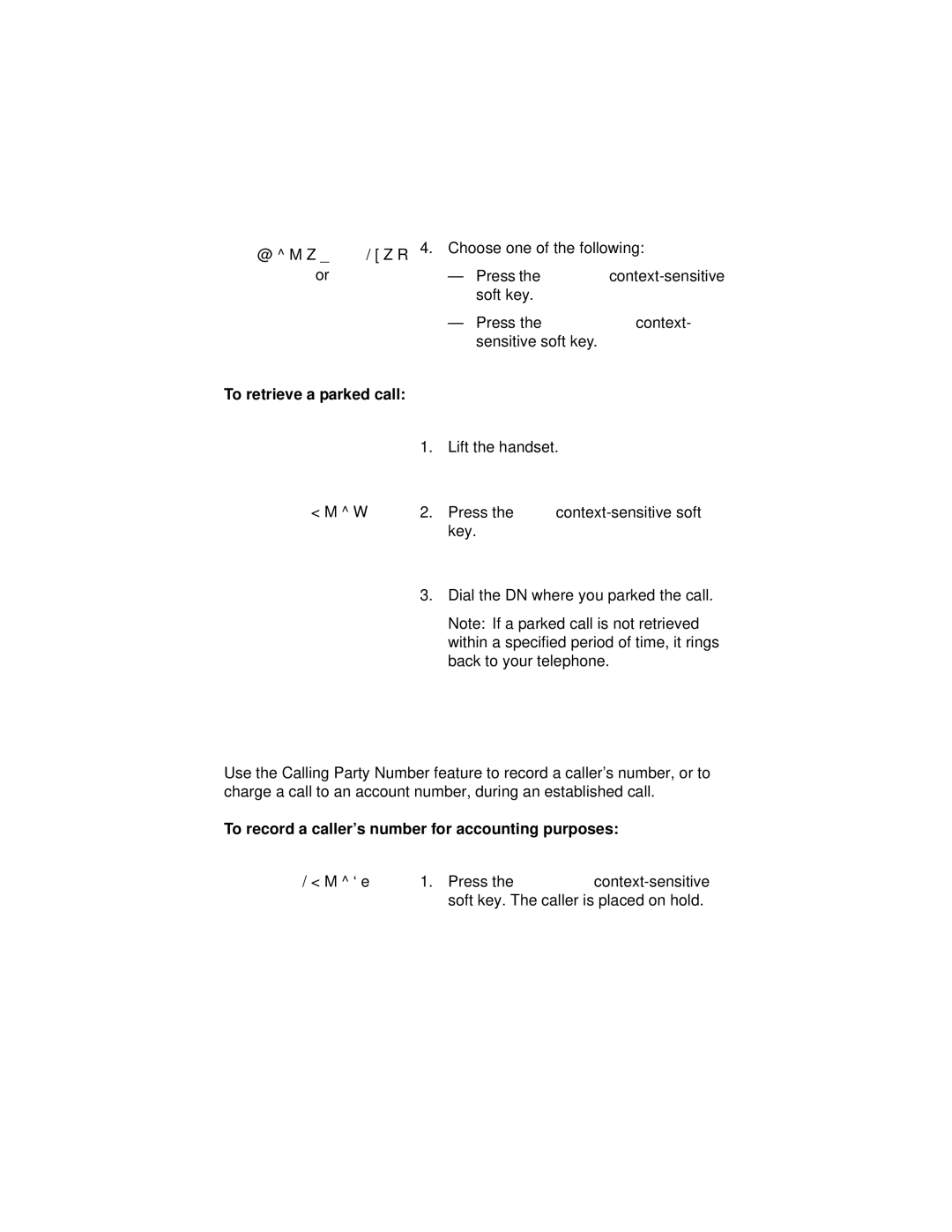 Avaya 1110 manual Recording a Calling Party Number, To retrieve a parked call 