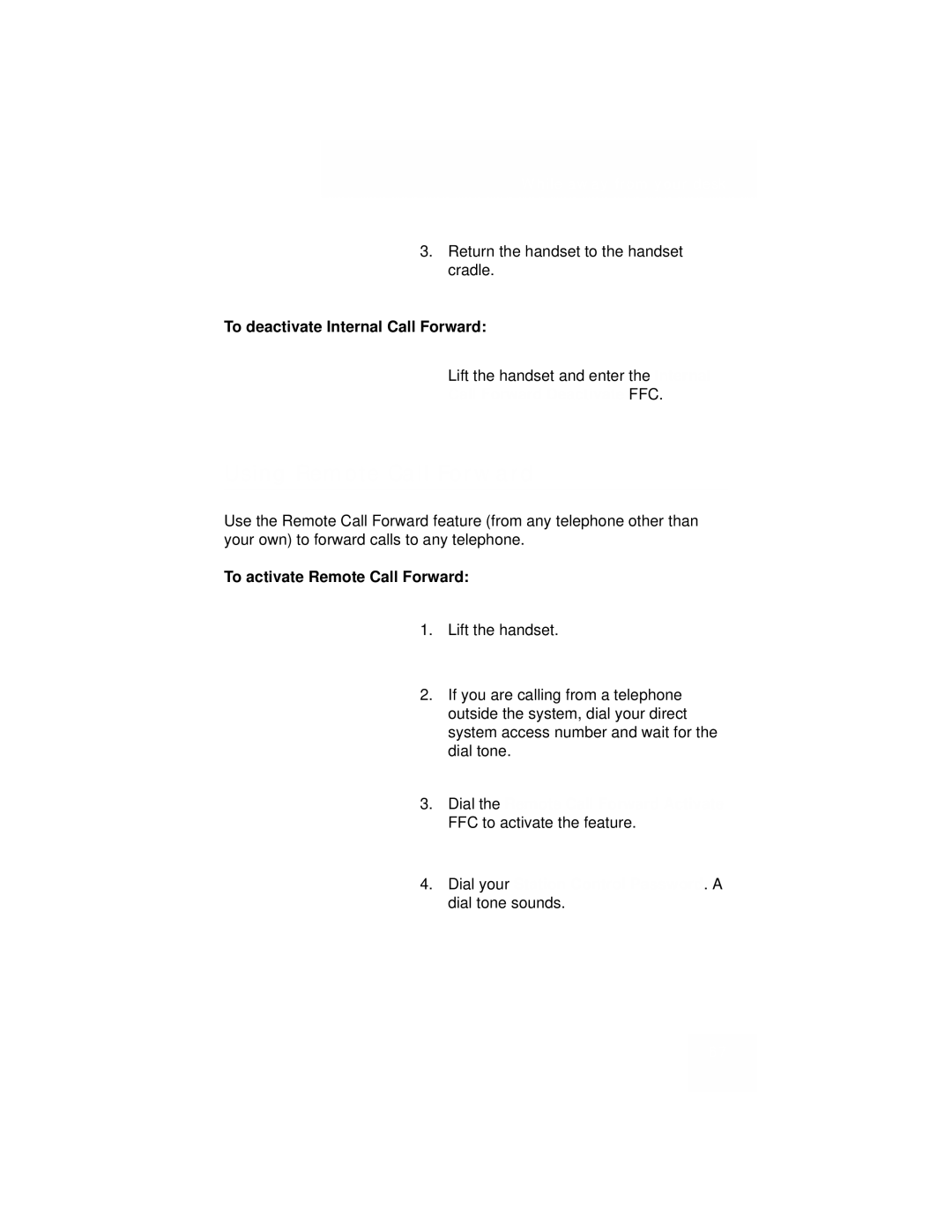 Avaya 1110 manual Using Remote Call Forward, To deactivate Internal Call Forward, Call Forward Deactivate FFC 