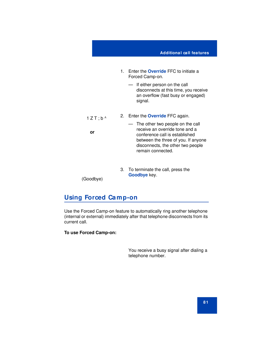 Avaya 1110 manual Using Forced Camp-on, To use Forced Camp-on 