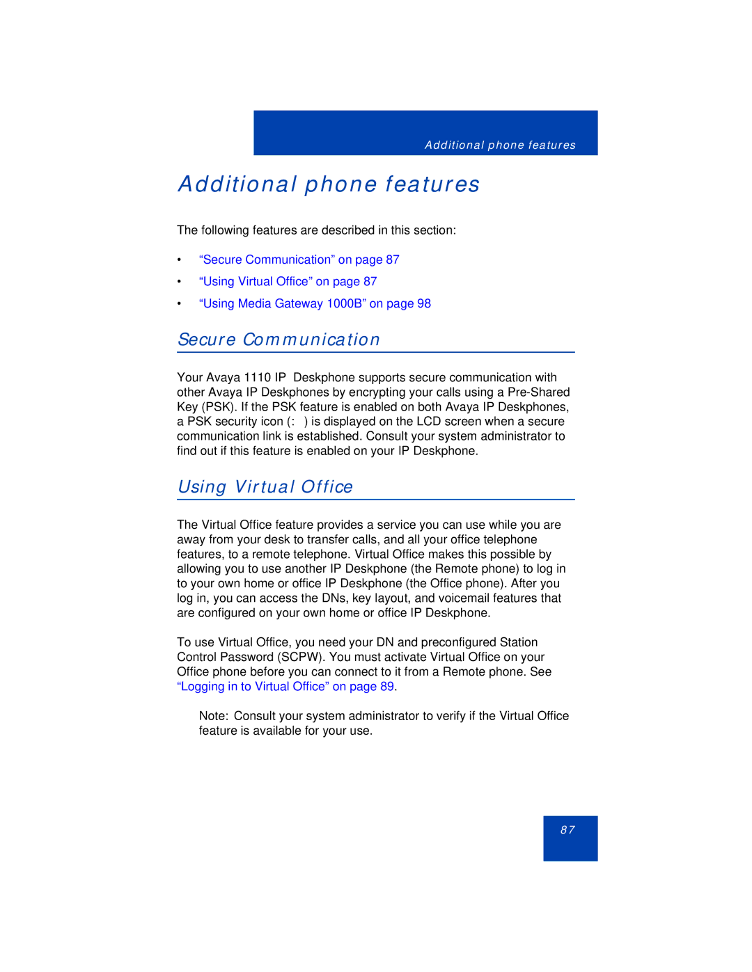 Avaya 1110 manual Additional phone features, Secure Communication, Using Virtual Office 