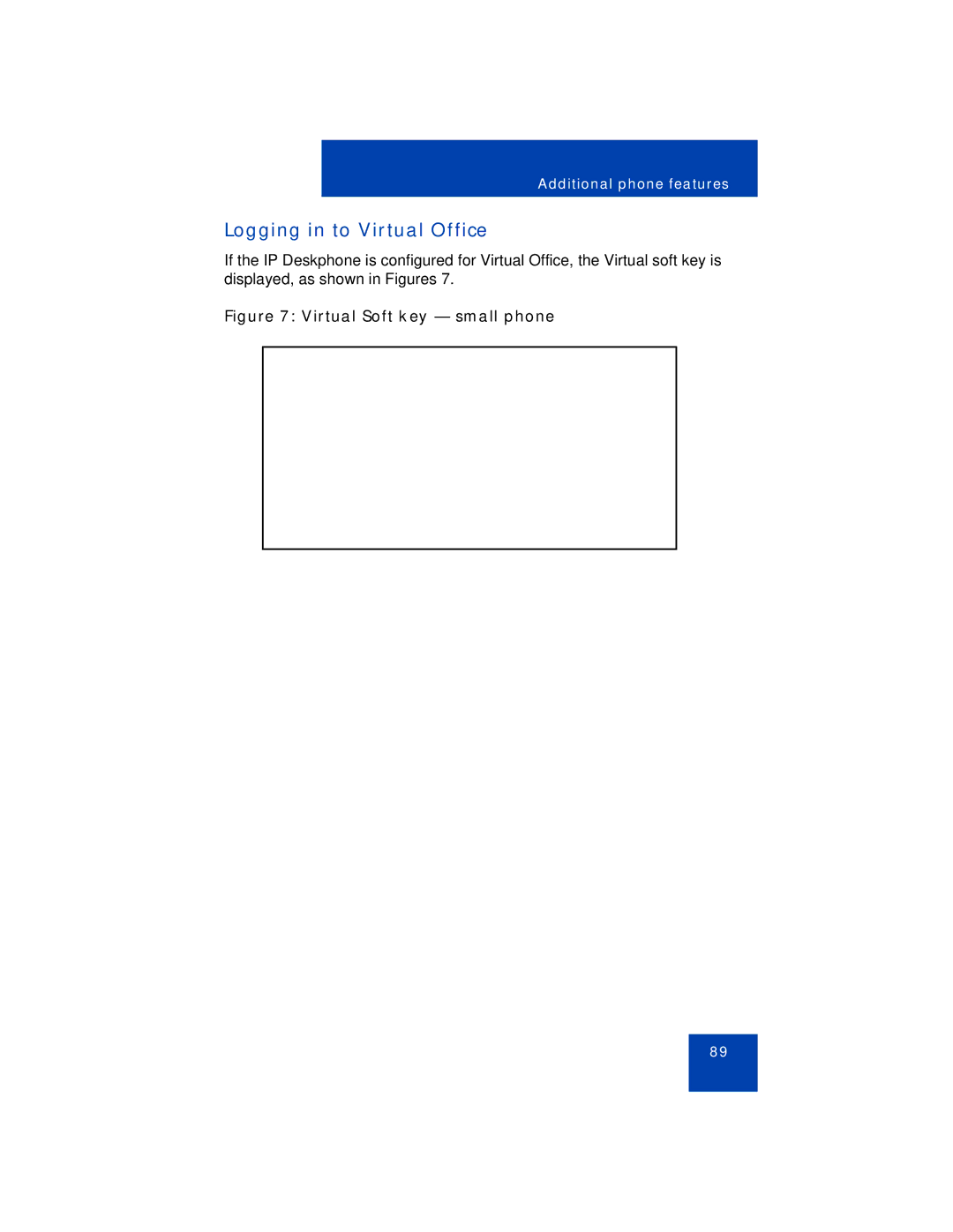 Avaya 1110 manual Logging in to Virtual Office, Virtual Soft key small phone 