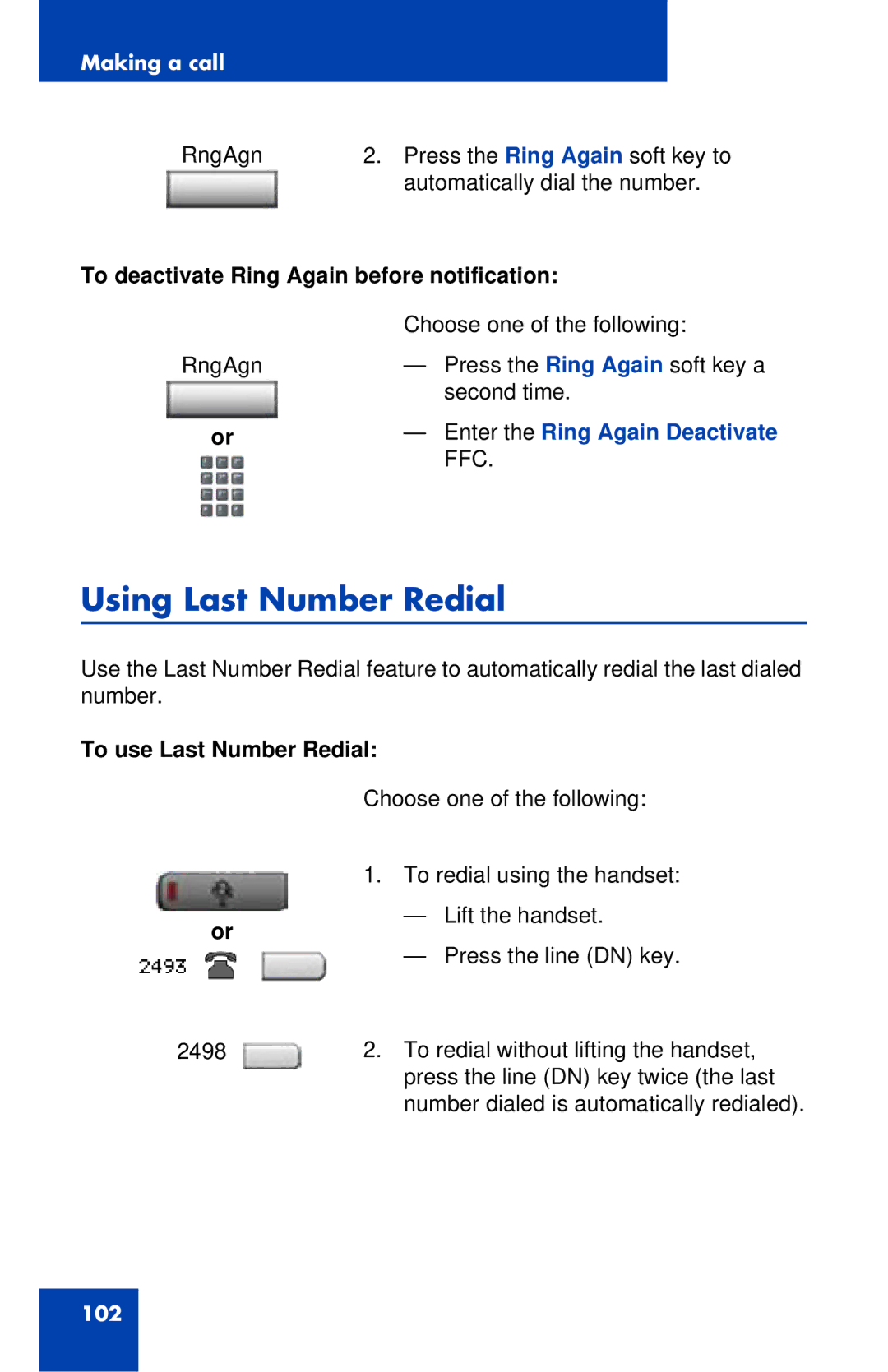 Avaya 1120E Using Last Number Redial, To deactivate Ring Again before notification, Enter the Ring Again Deactivate FFC 