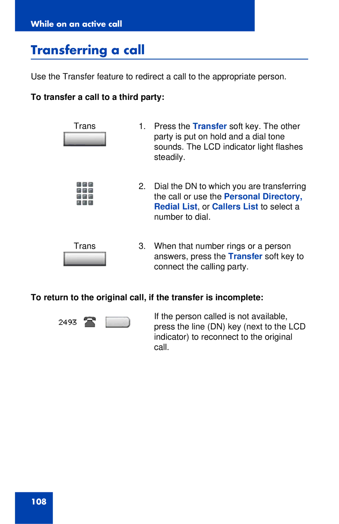 Avaya 1120E manual Transferring a call, To transfer a call to a third party, Redial List , or Callers List to select a 