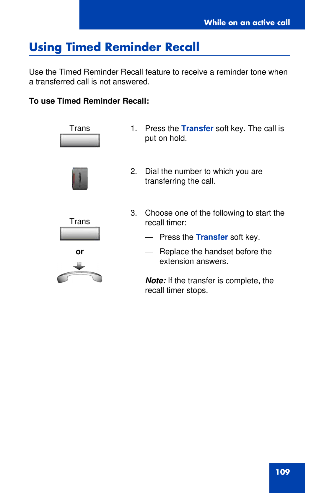 Avaya 1120E manual Using Timed Reminder Recall, To use Timed Reminder Recall 