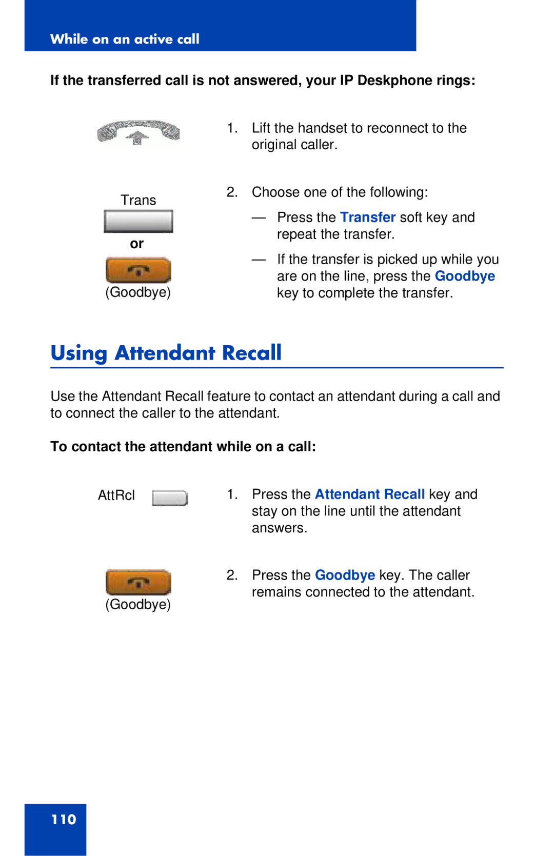 Avaya 1120E manual Using Attendant Recall, To contact the attendant while on a call 