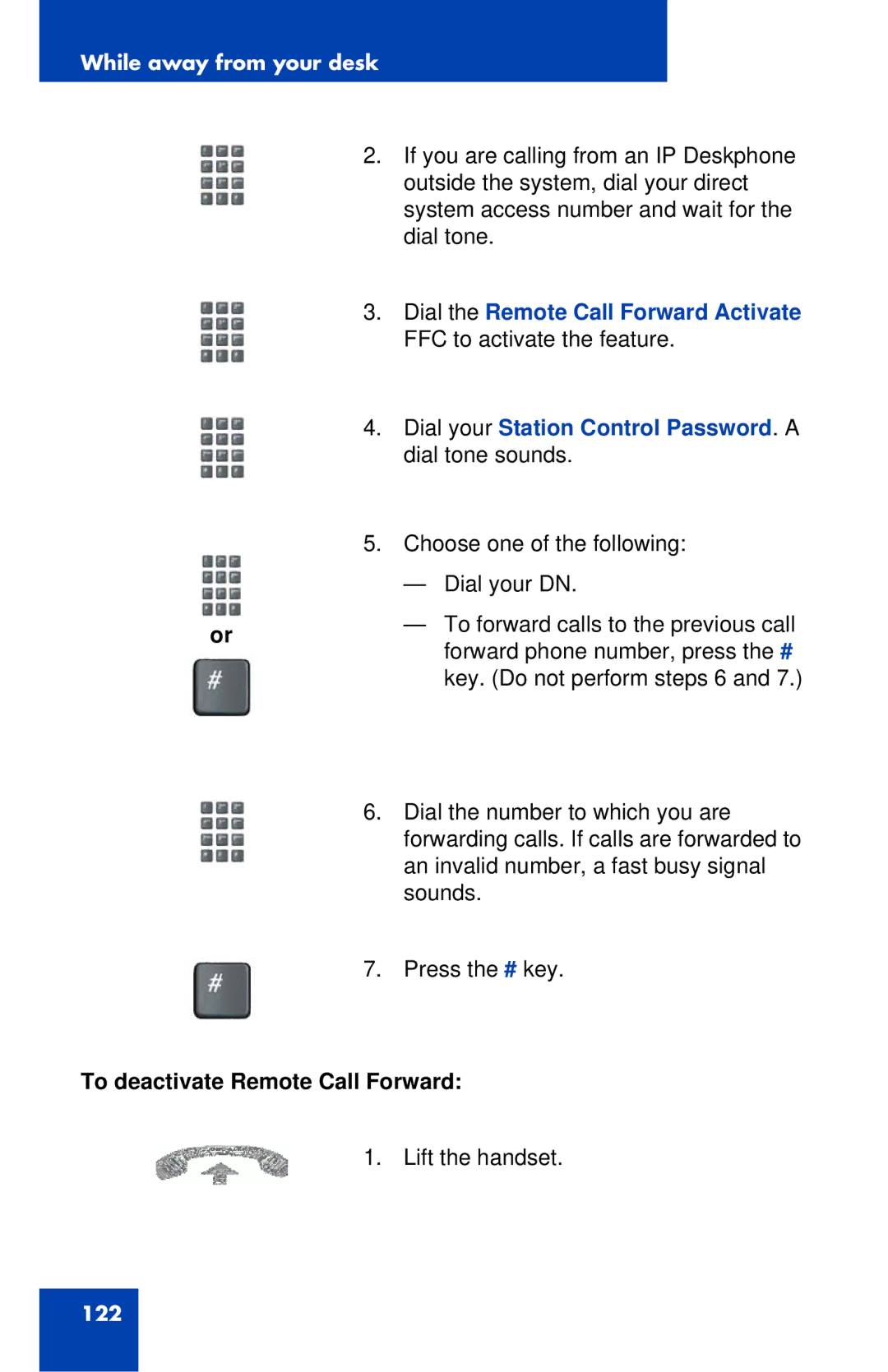 Avaya 1120E manual To deactivate Remote Call Forward 