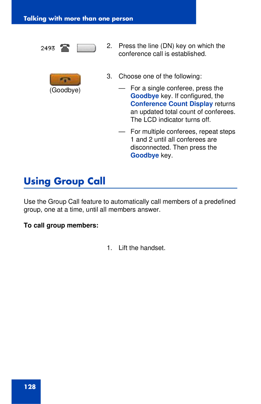 Avaya 1120E manual Using Group Call, Conference Count Display returns, To call group members 