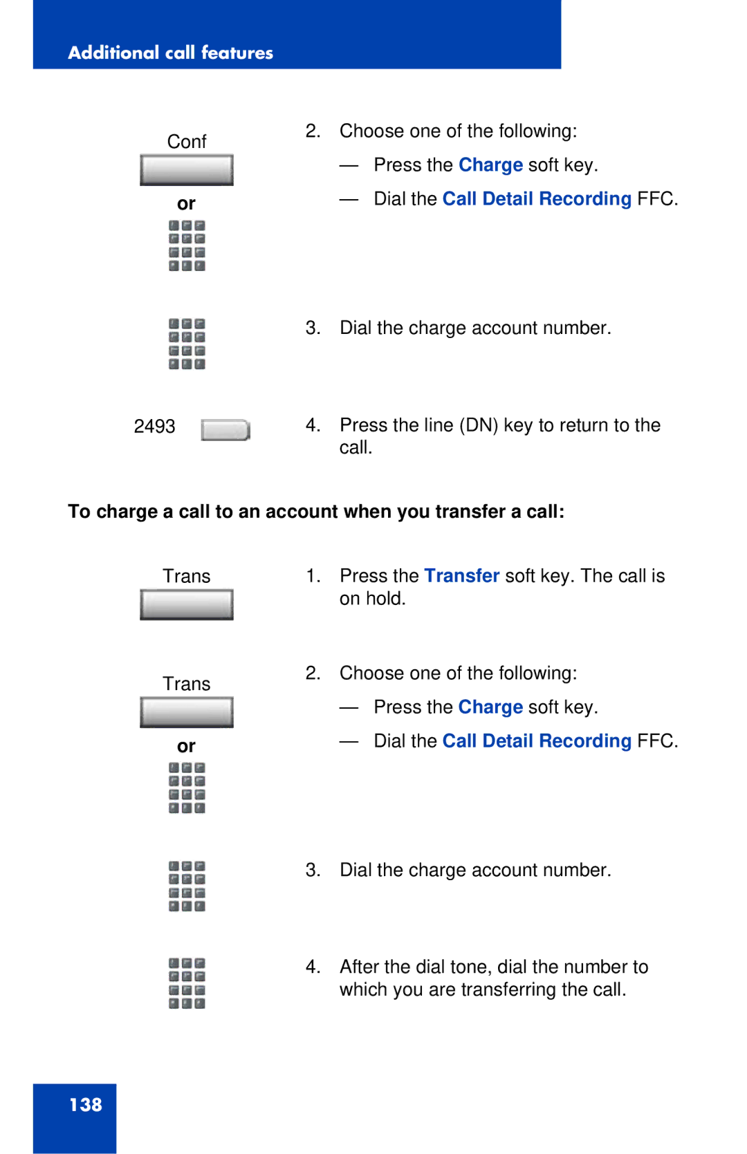 Avaya 1120E manual To charge a call to an account when you transfer a call 