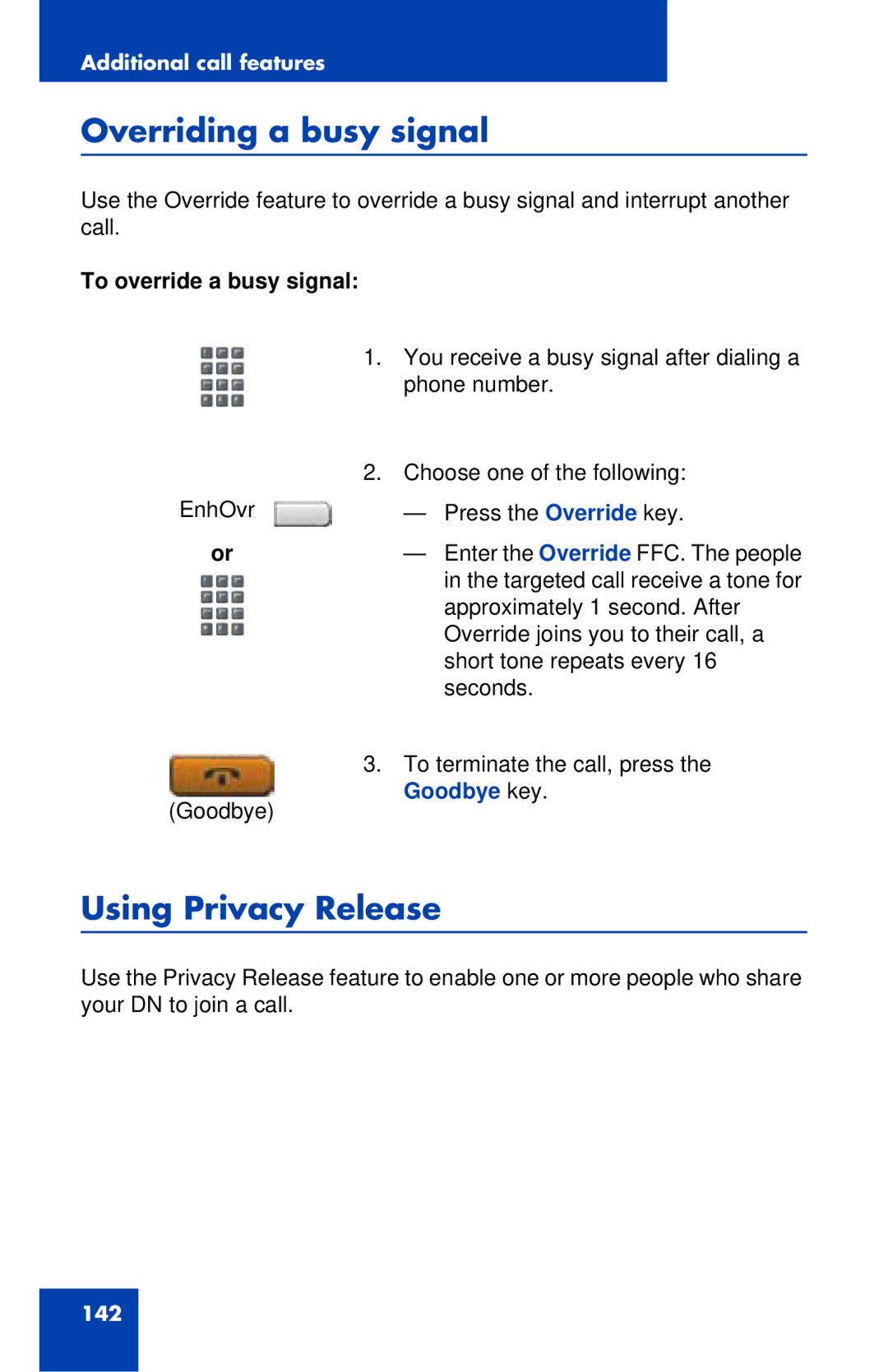 Avaya 1120E manual Overriding a busy signal, Using Privacy Release, To override a busy signal 