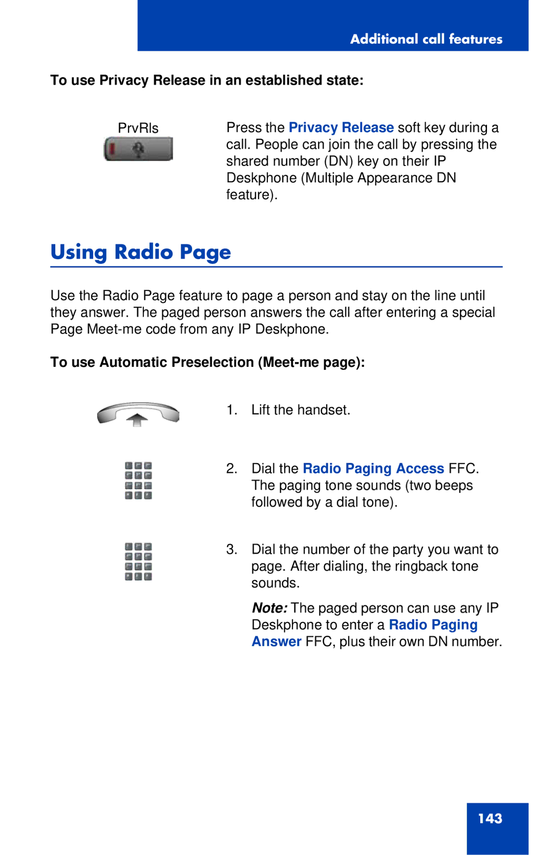 Avaya 1120E manual Using Radio, To use Privacy Release in an established state, To use Automatic Preselection Meet-me 