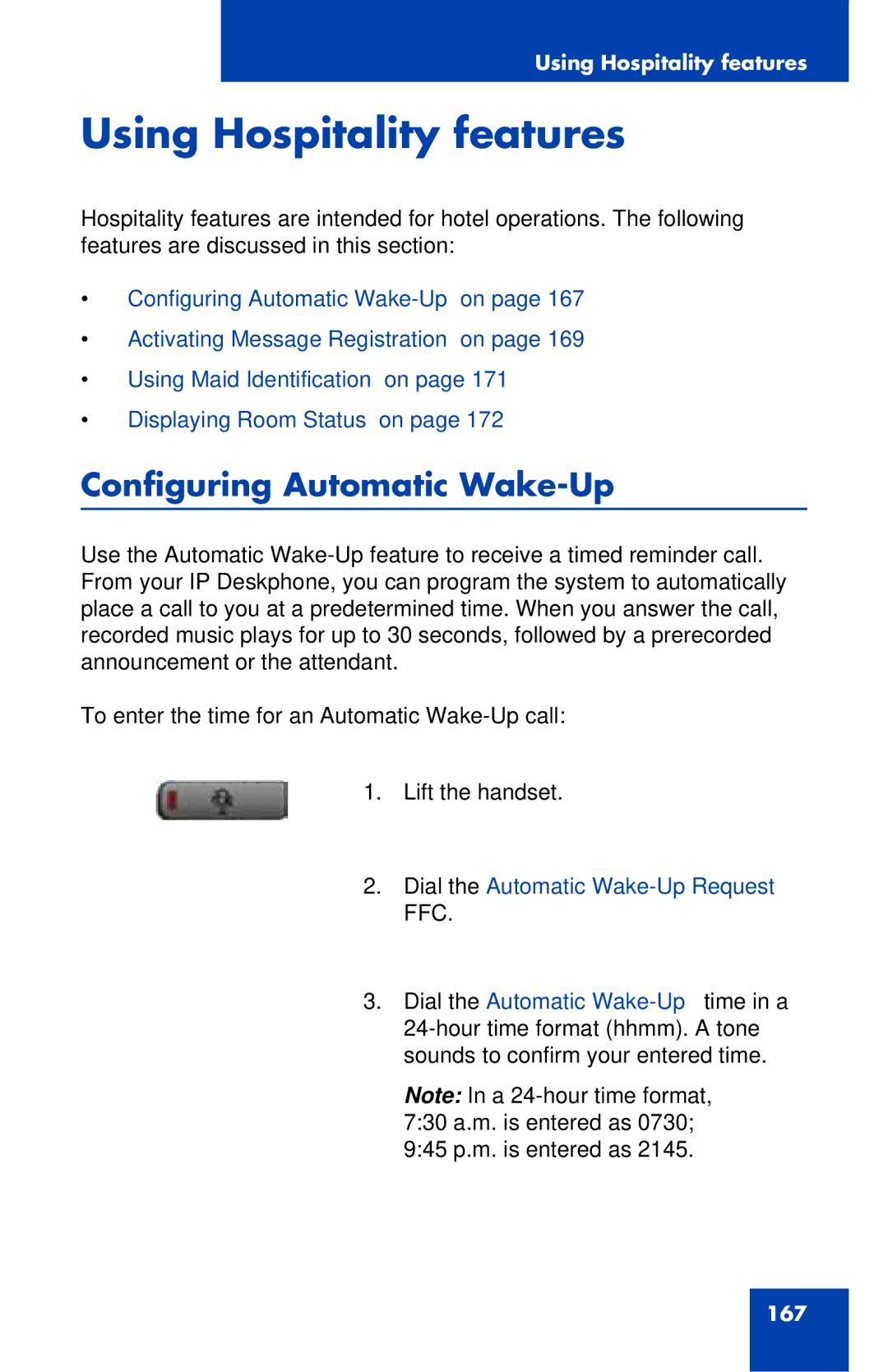 Avaya 1120E Using Hospitality features, Configuring Automatic Wake-Up, To enter the time for an Automatic Wake-Up call 