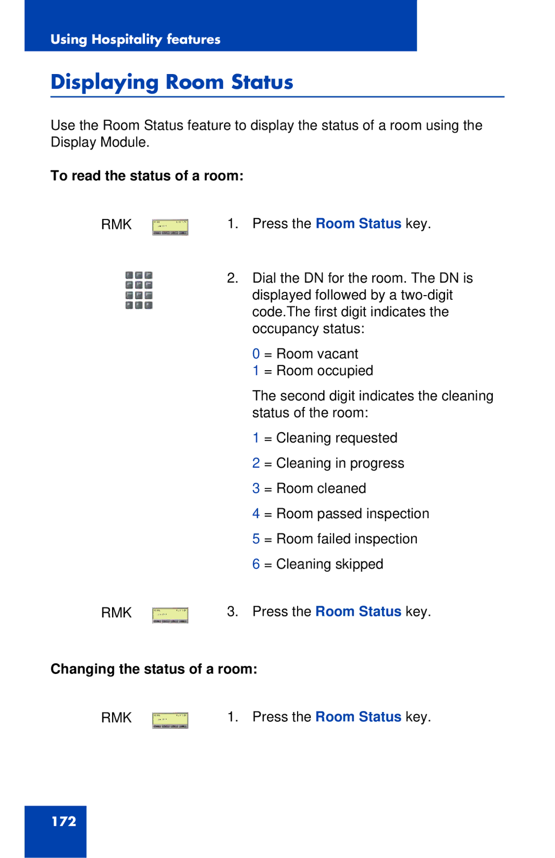 Avaya 1120E manual Displaying Room Status, To read the status of a room, Changing the status of a room 